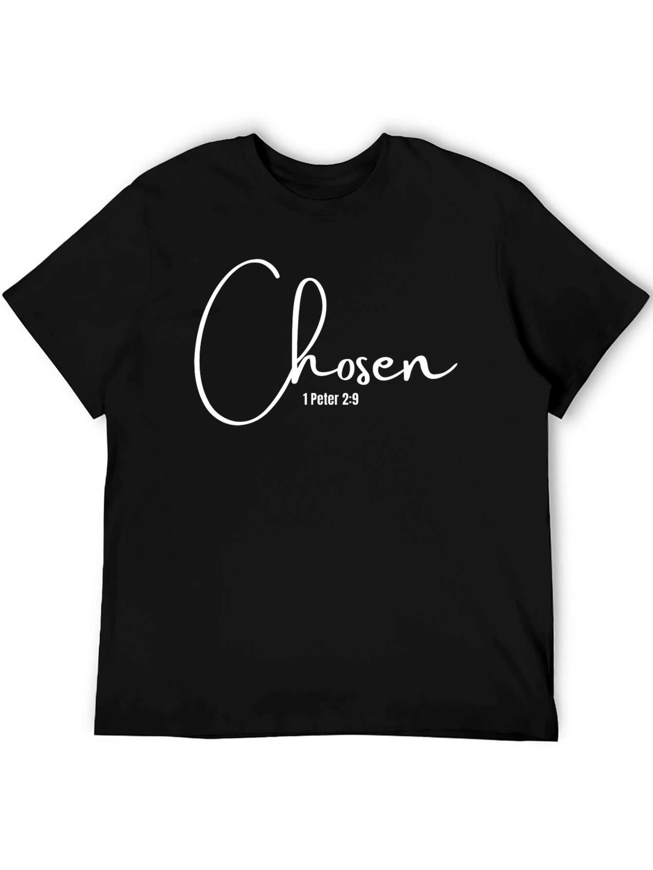 Chosen 1 Peter 2:9 Christian T-Shirt