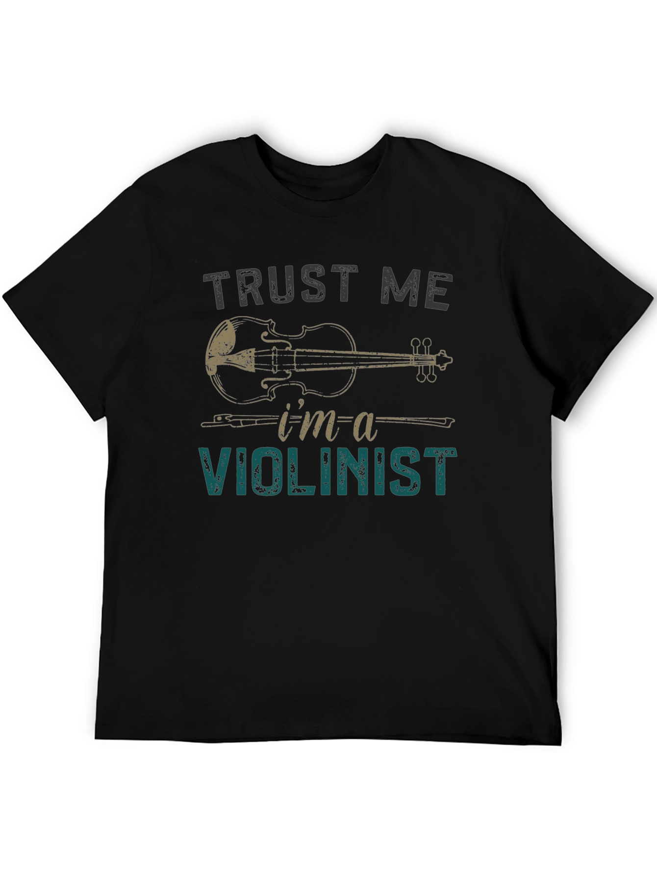 Trust Me Im A Violinist T-Shirt