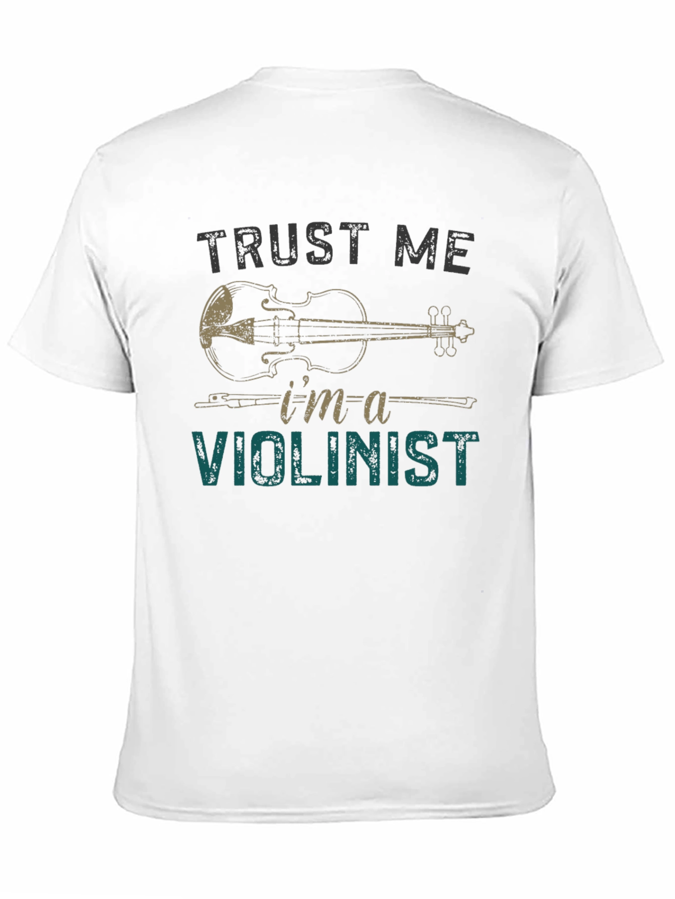 Trust Me Im A Violinist T-Shirt