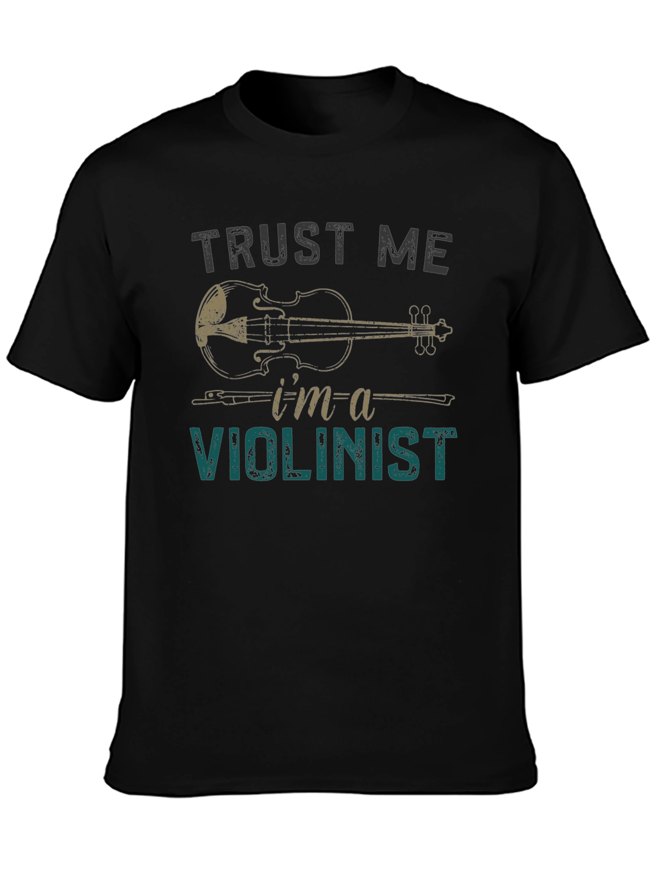Trust Me Im A Violinist T-Shirt