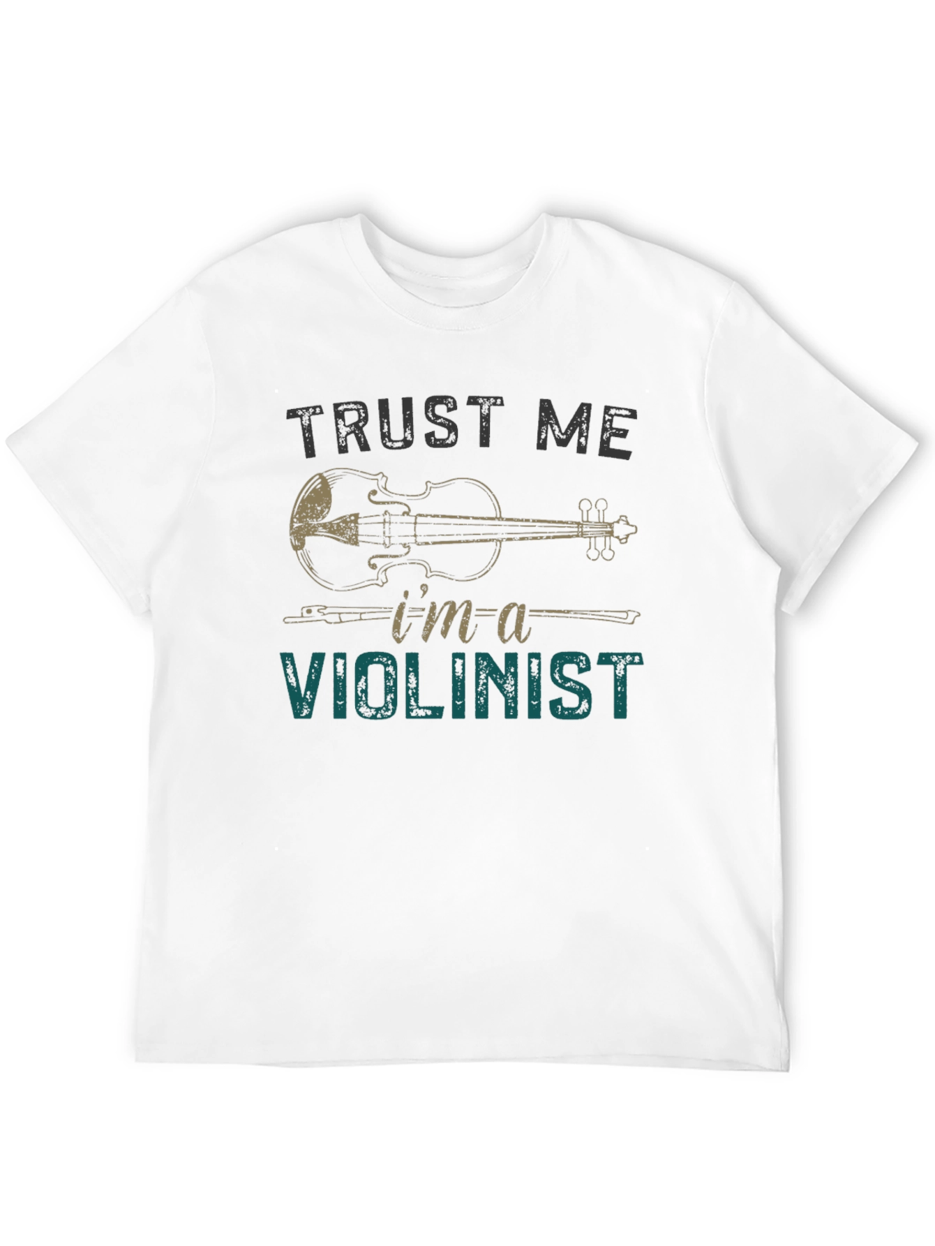 Trust Me Im A Violinist T-Shirt
