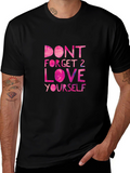 Black T-Shirt - Motivational Love Yourself Graphic