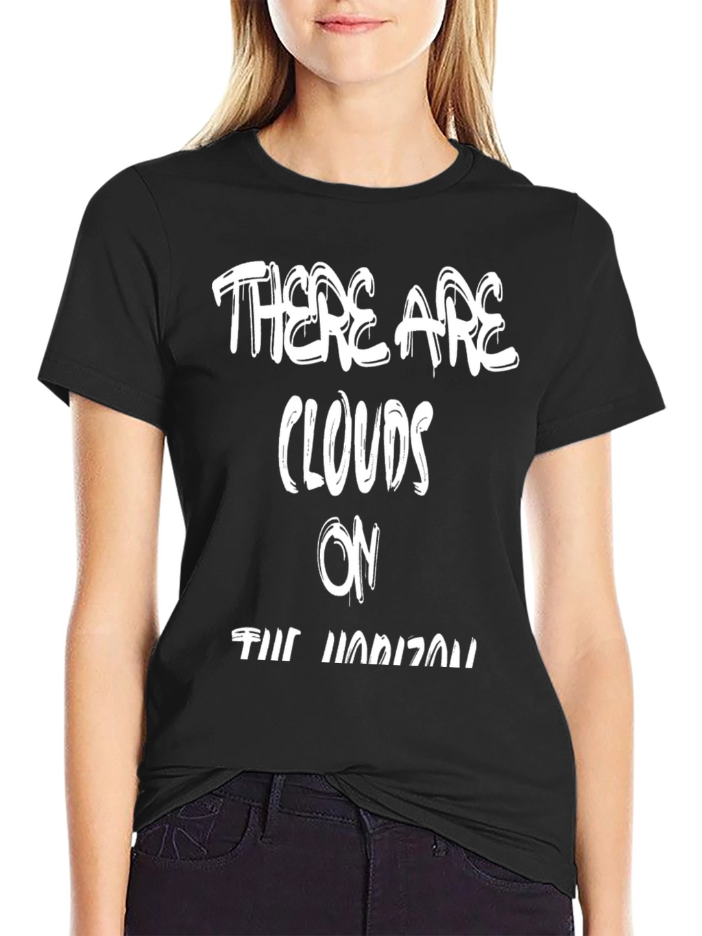 There Are Clouds on the Horizon T-Shirt