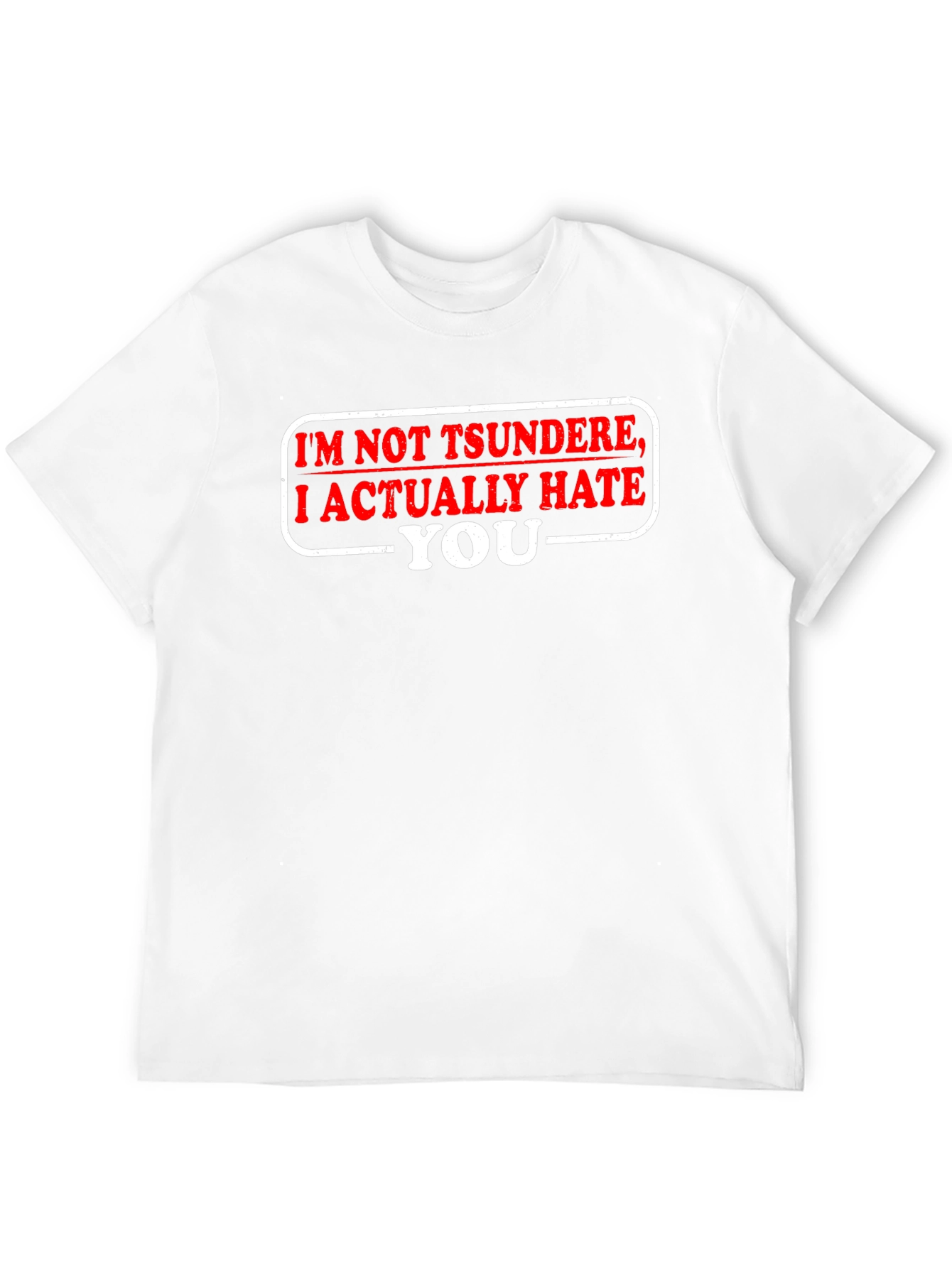 Tsundere Hate You Funny Black T-Shirt