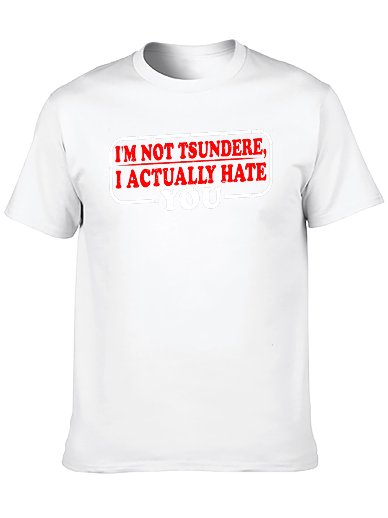 Tsundere Hate You Funny Black T-Shirt