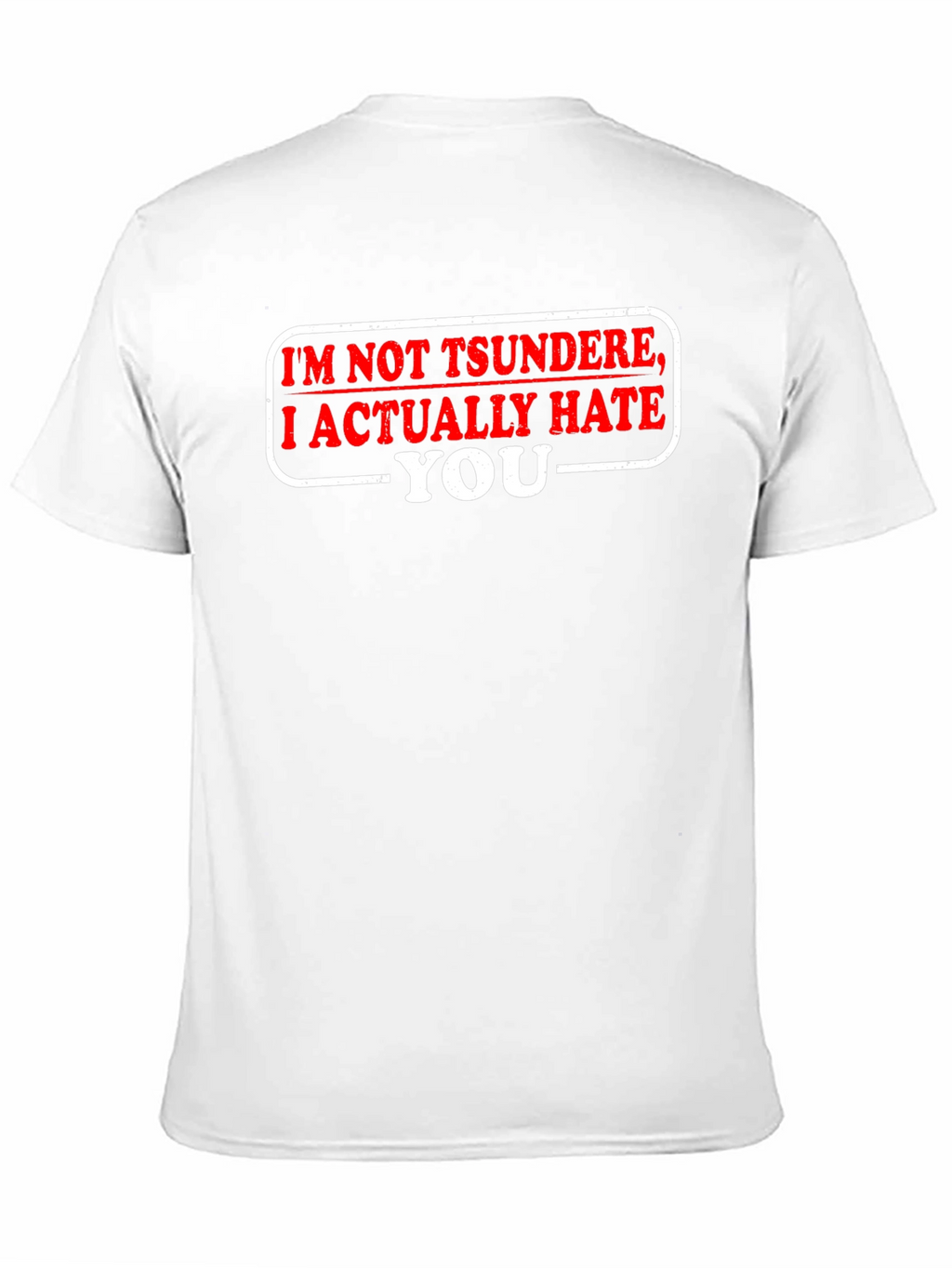 Tsundere Hate You Funny Black T-Shirt
