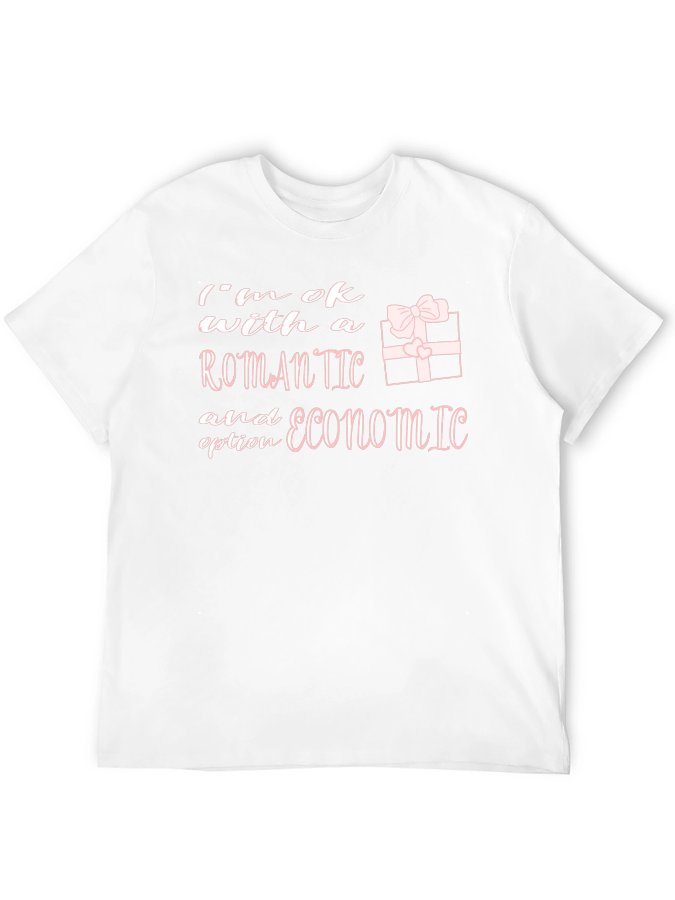 Romantic or Economic Option T-Shirt