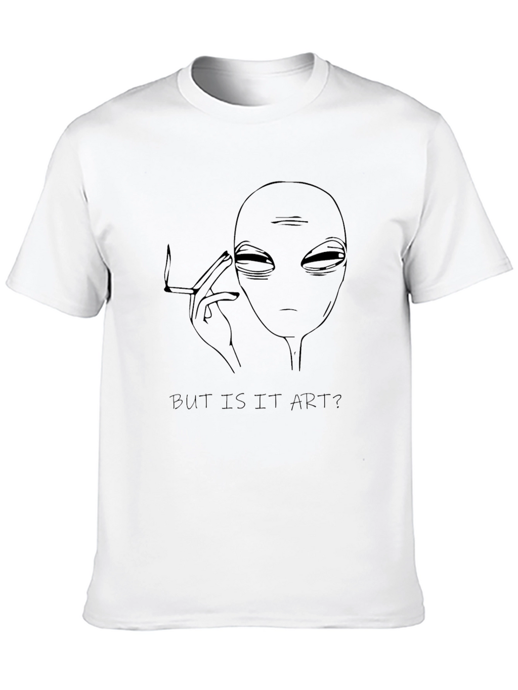 Alien Smoking But Is It Art? Graphic Tee