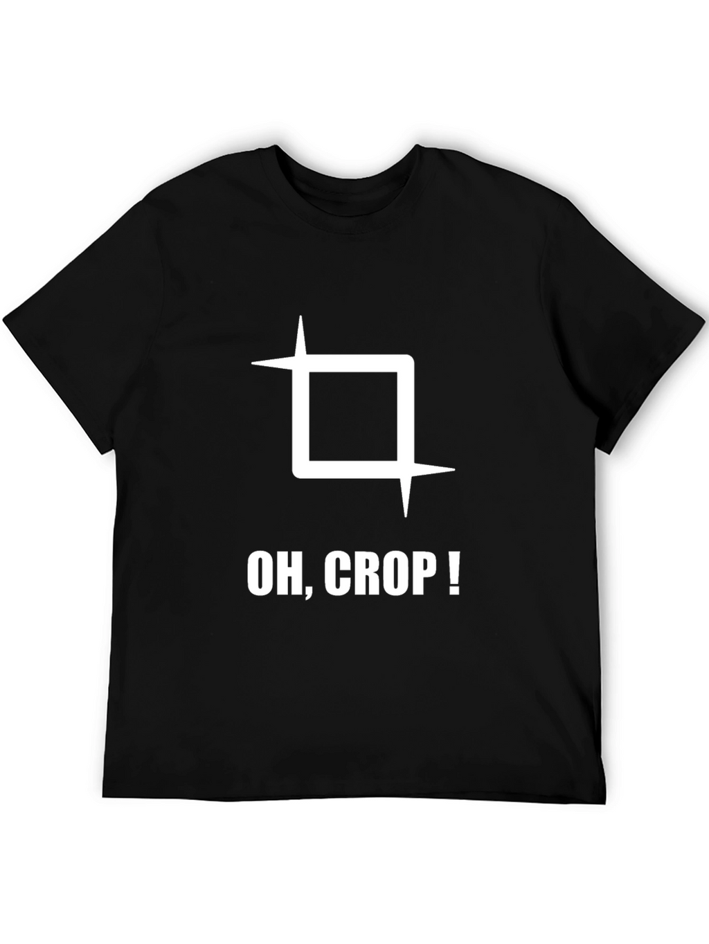 Oh Crop! Graphic Tee - Funny Photography T-Shirt