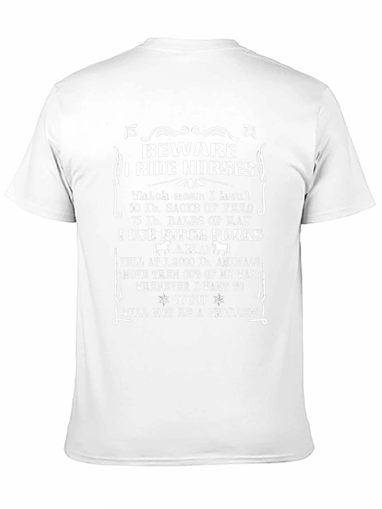 Beware I Ride Horses Graphic T-Shirt