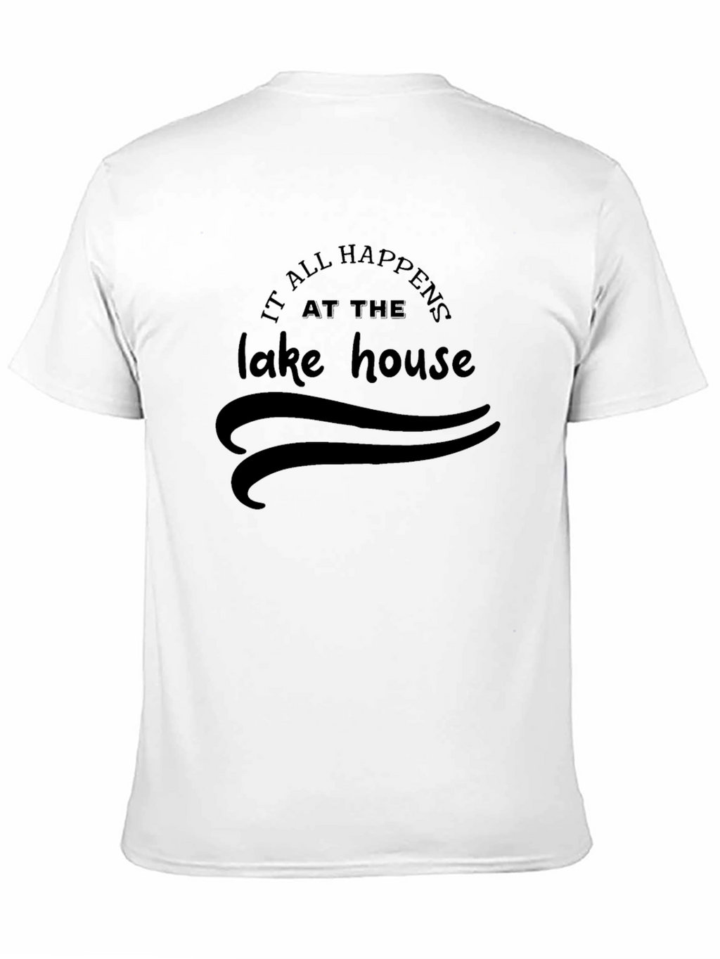 Lake House T-Shirt - Vacation Mode Ready
