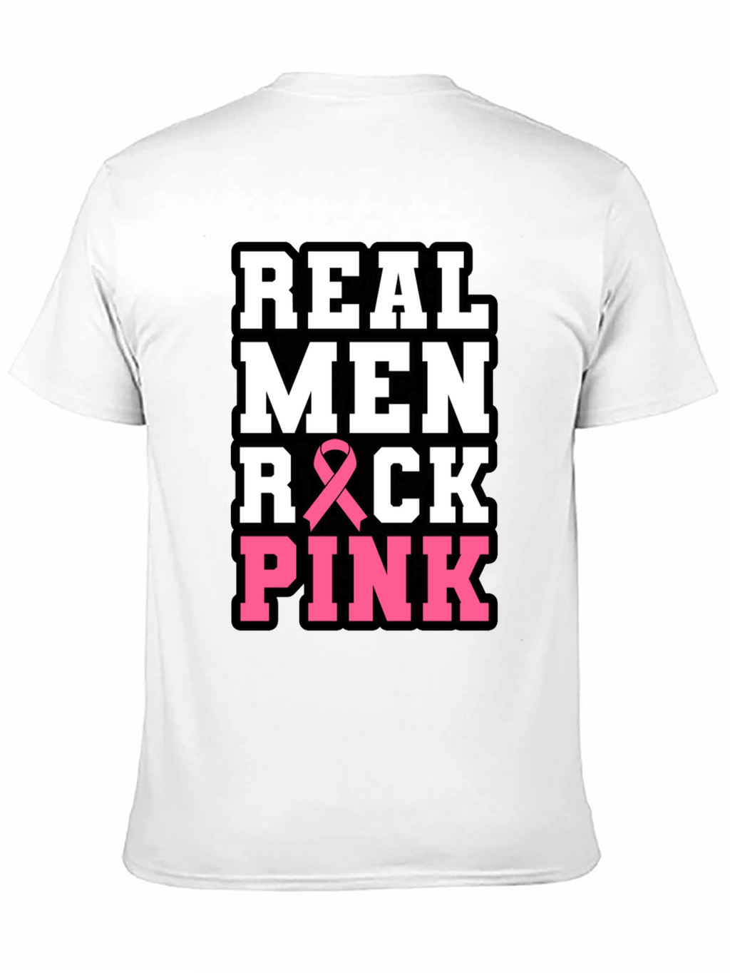 Real Men Rock Pink Breast Cancer Awareness T-Shirt