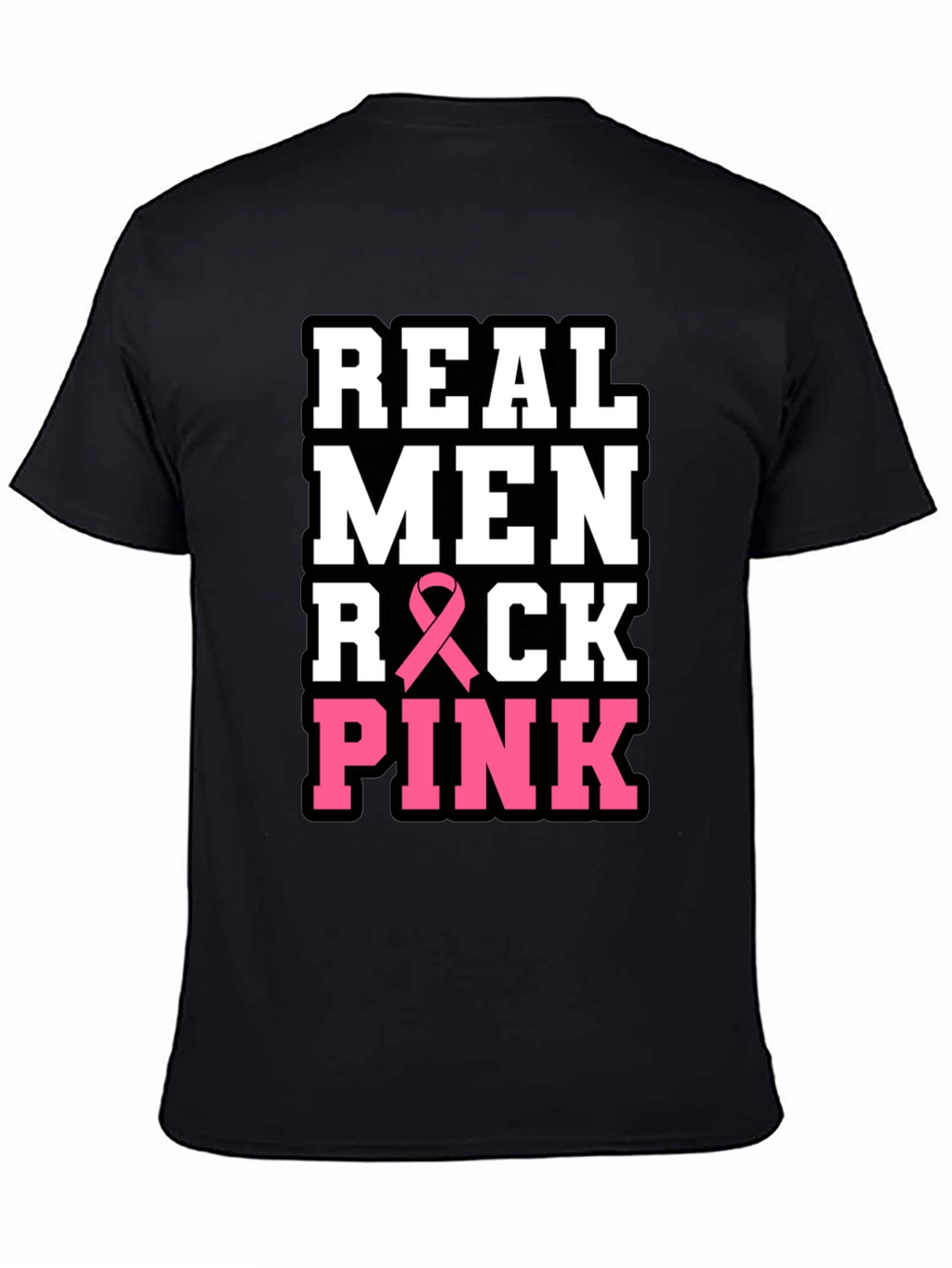Real Men Rock Pink Breast Cancer Awareness T-Shirt