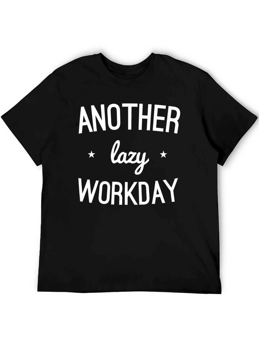 Another Lazy Workday Black Graphic Tee