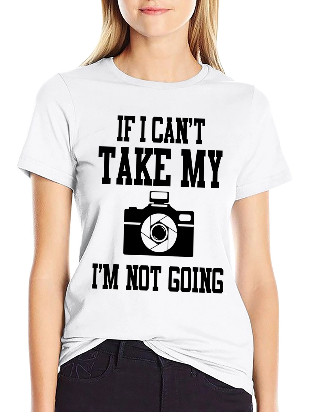 Photographer T-Shirt: If I Cant Take My Camera