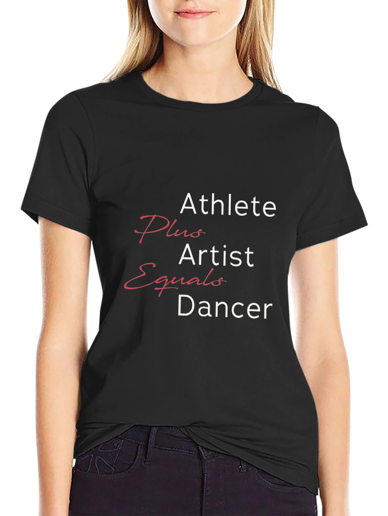 Athlete Plus Artist Equals Dancer Tee