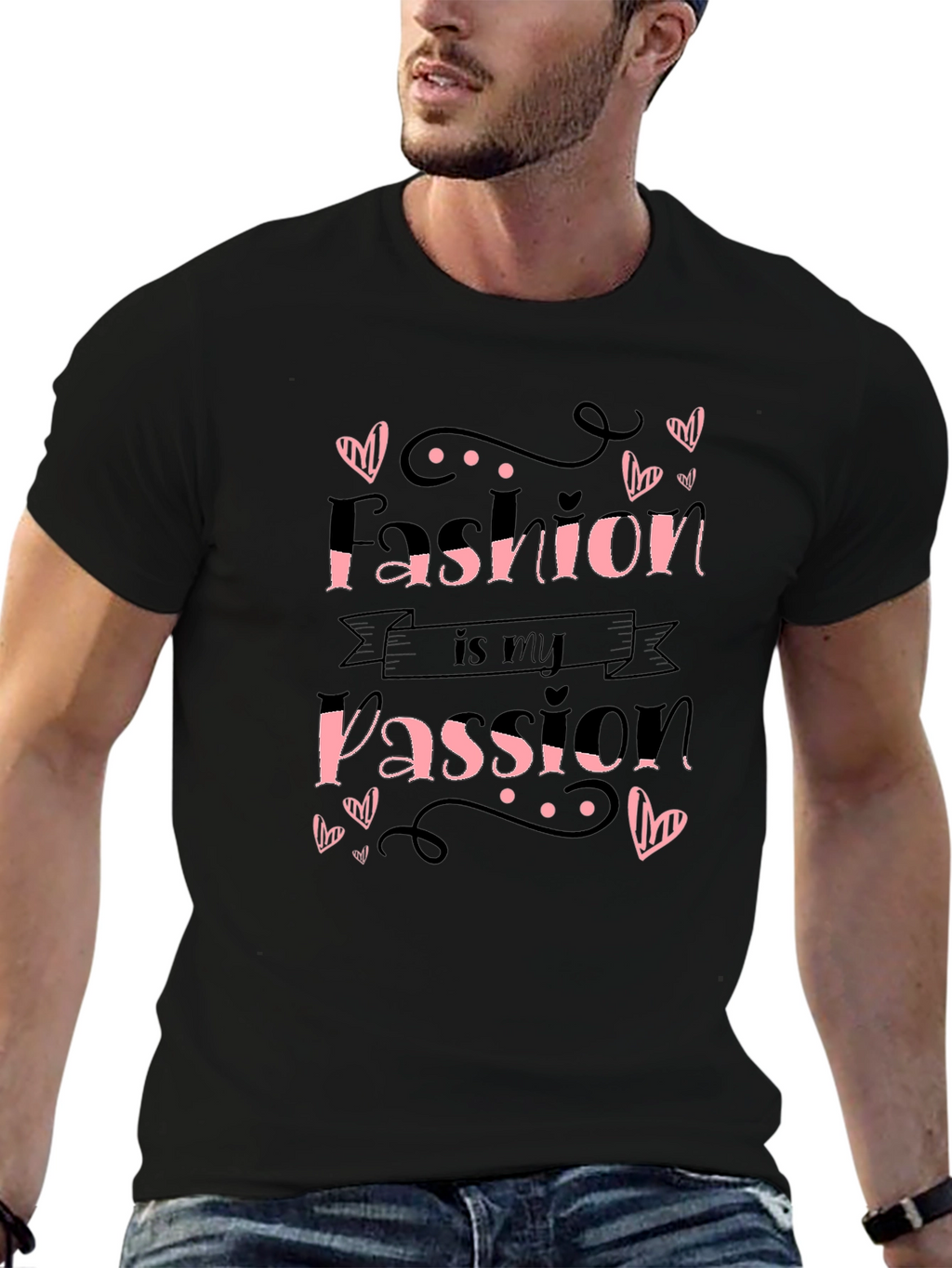 Fashion Passion T-Shirt - Stylish Graphic Tee