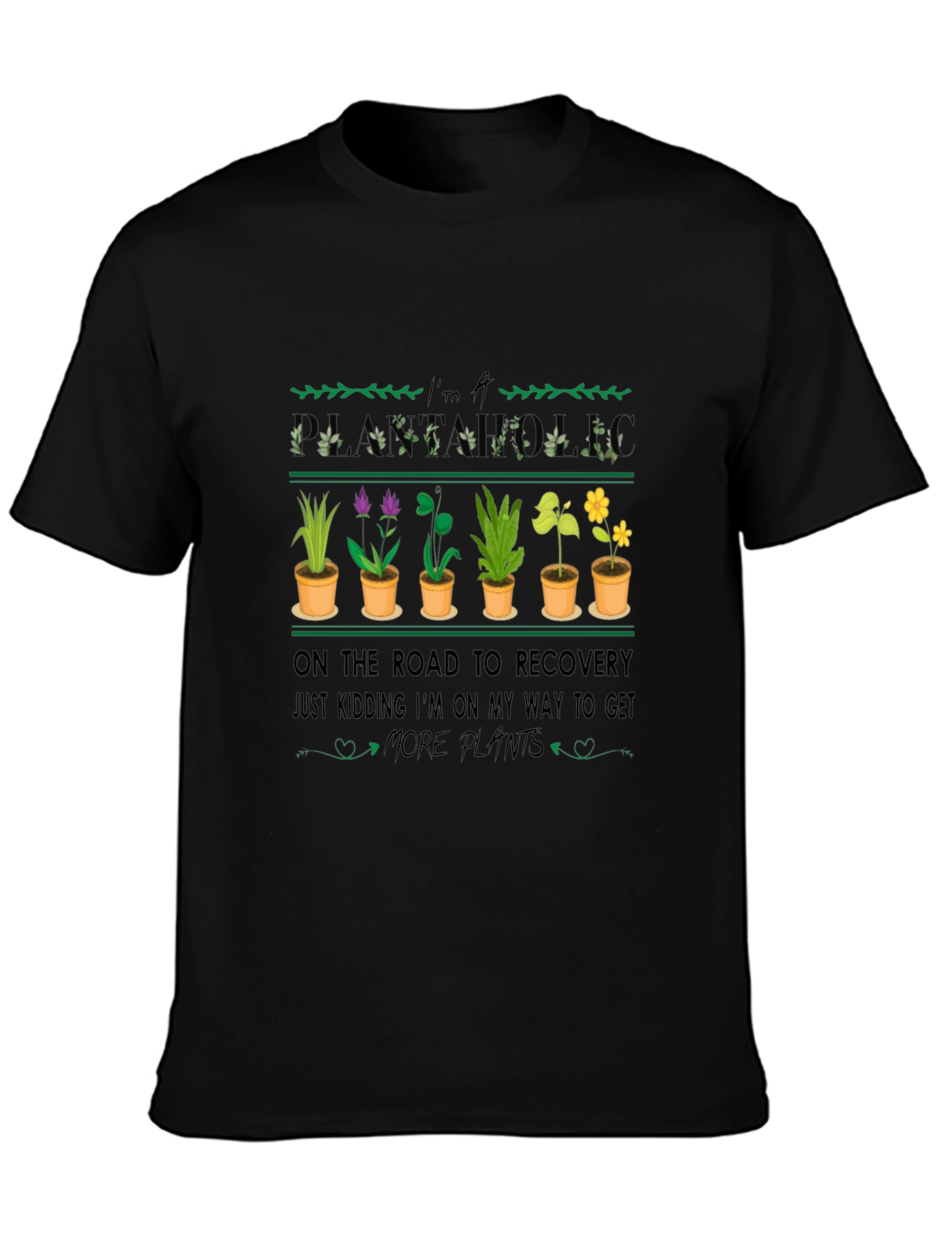 Plantaholic Recovery T-Shirt