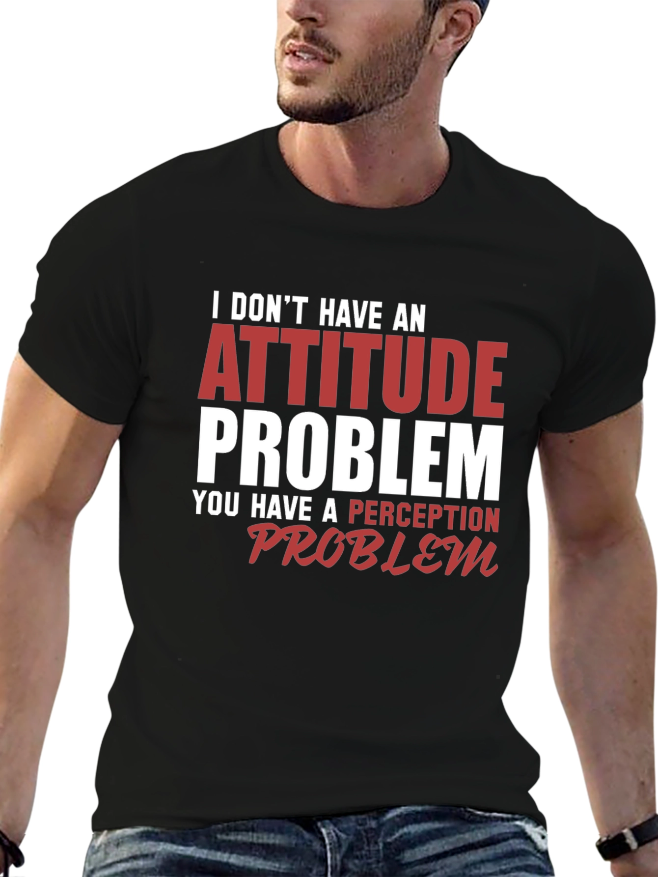 Attitude Problem Graphic T-Shirt - Funny Sarcastic Tee