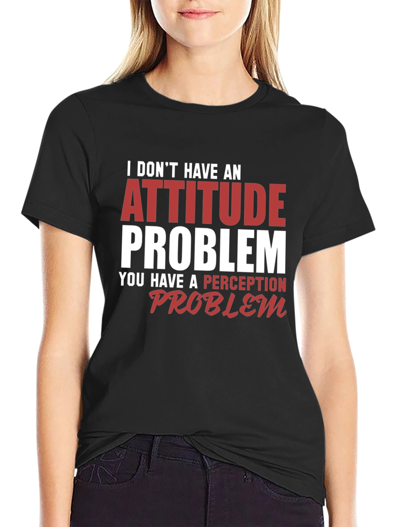 Attitude Problem Graphic T-Shirt - Funny Sarcastic Tee