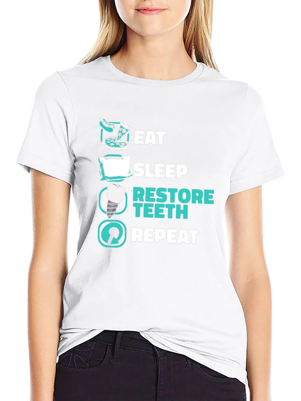 Eat Sleep Restore Teeth Repeat T-Shirt