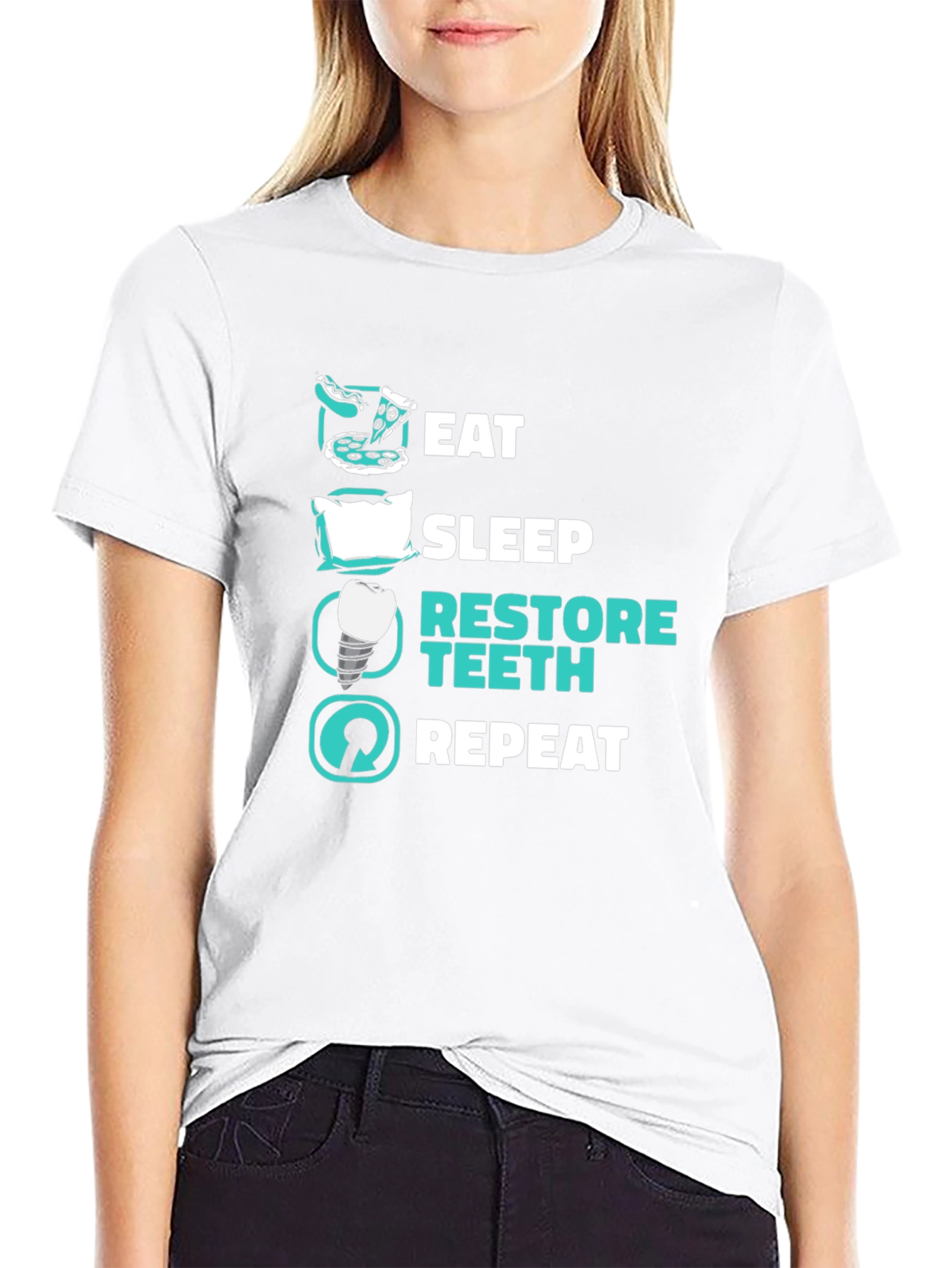 Eat Sleep Restore Teeth Repeat T-Shirt