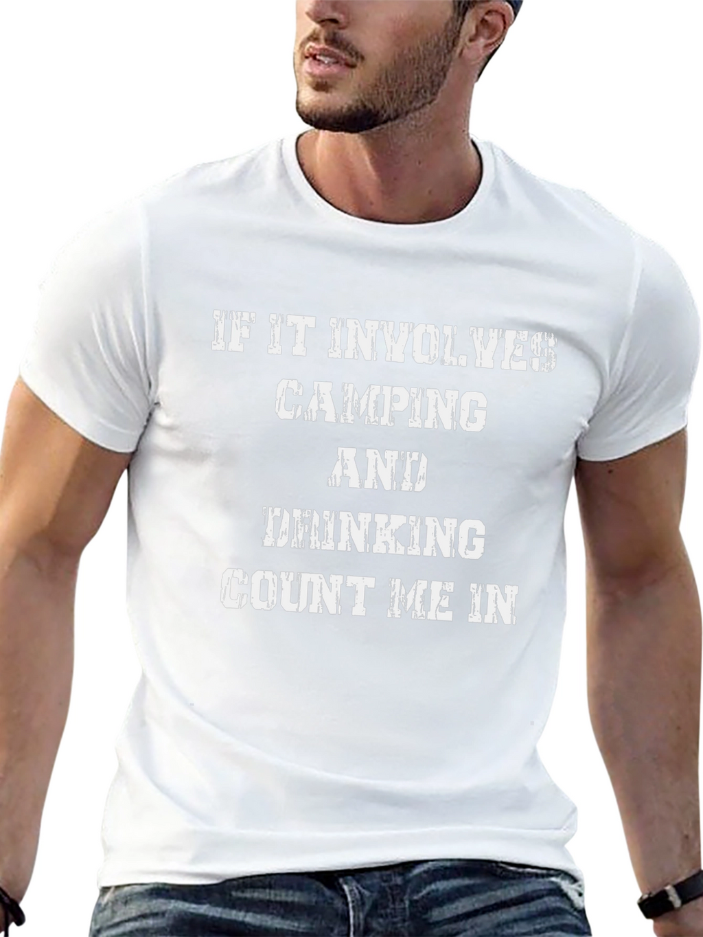 Camping & Drinking T-Shirt - Count Me In!