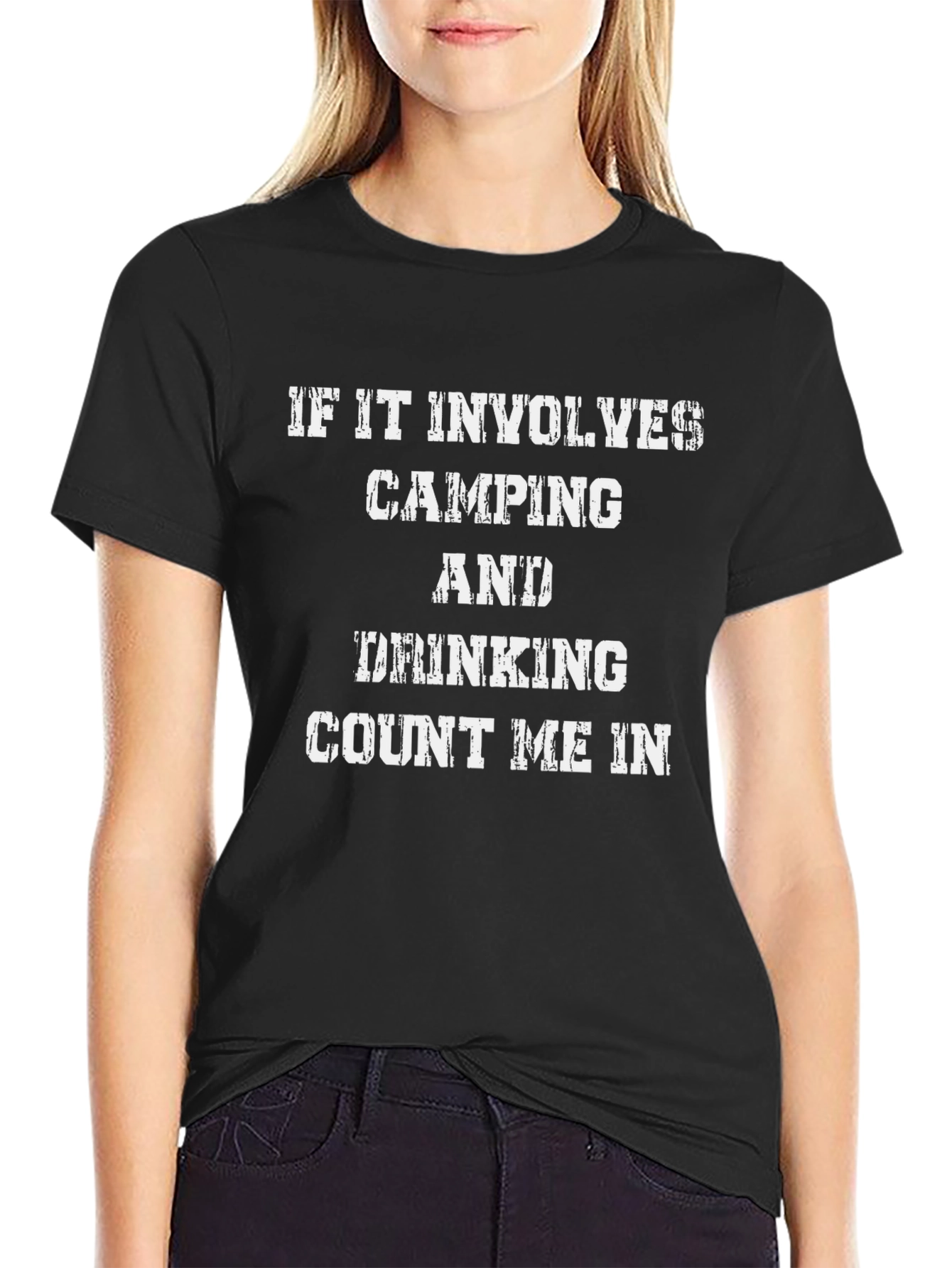 Camping & Drinking T-Shirt - Count Me In!