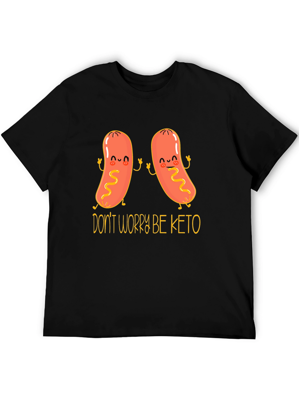 Dont Worry Be Keto Funny T-Shirt