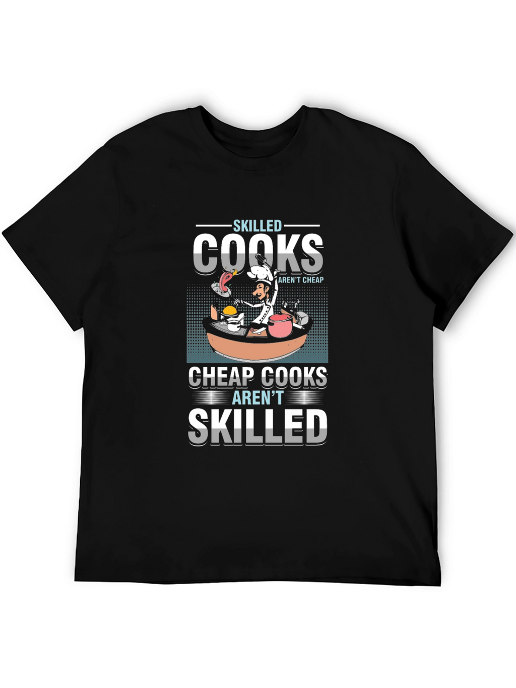 Skilled Cooks Graphic T-Shirt - Unique Culinary Design