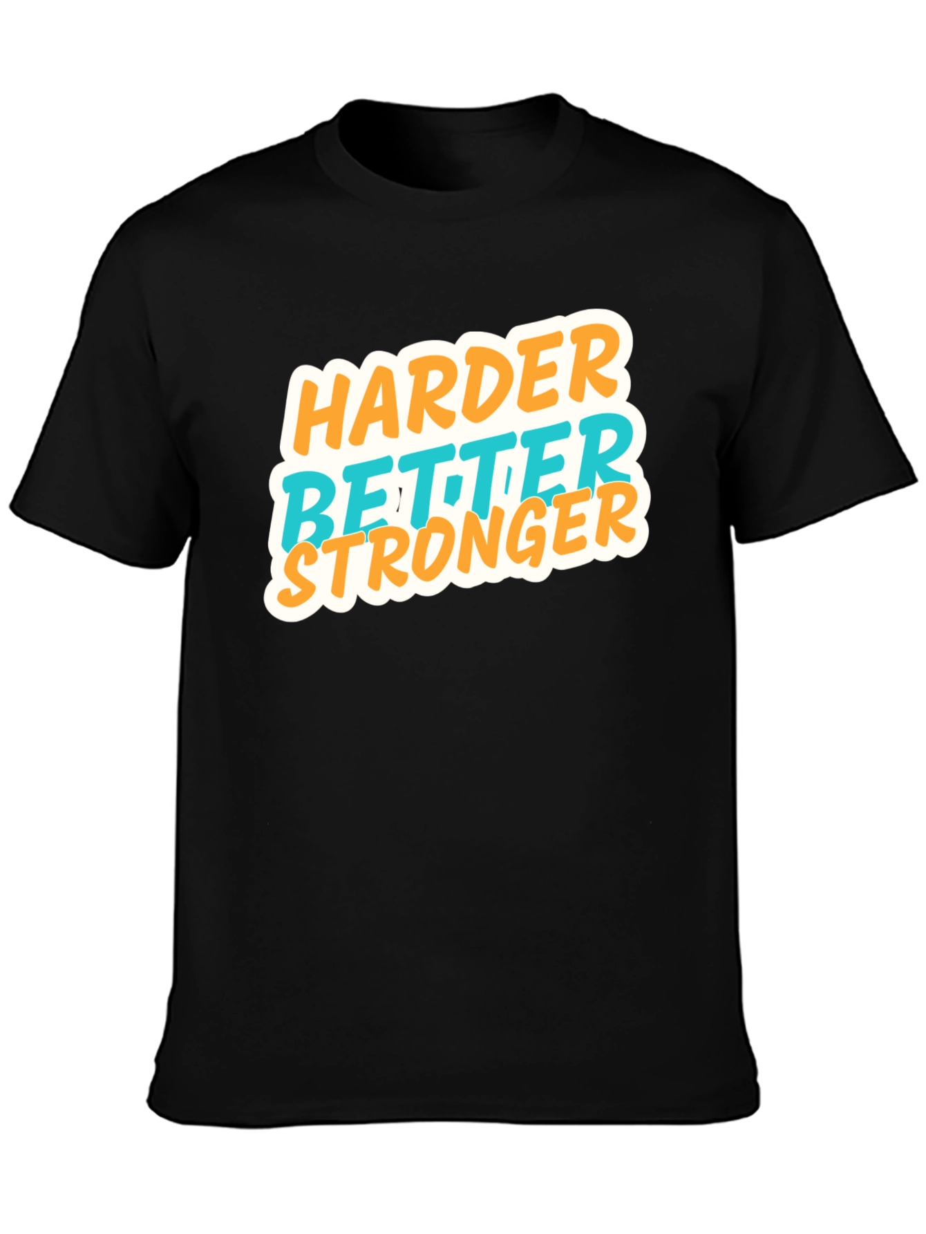 Harder Better Stronger Graphic Tee