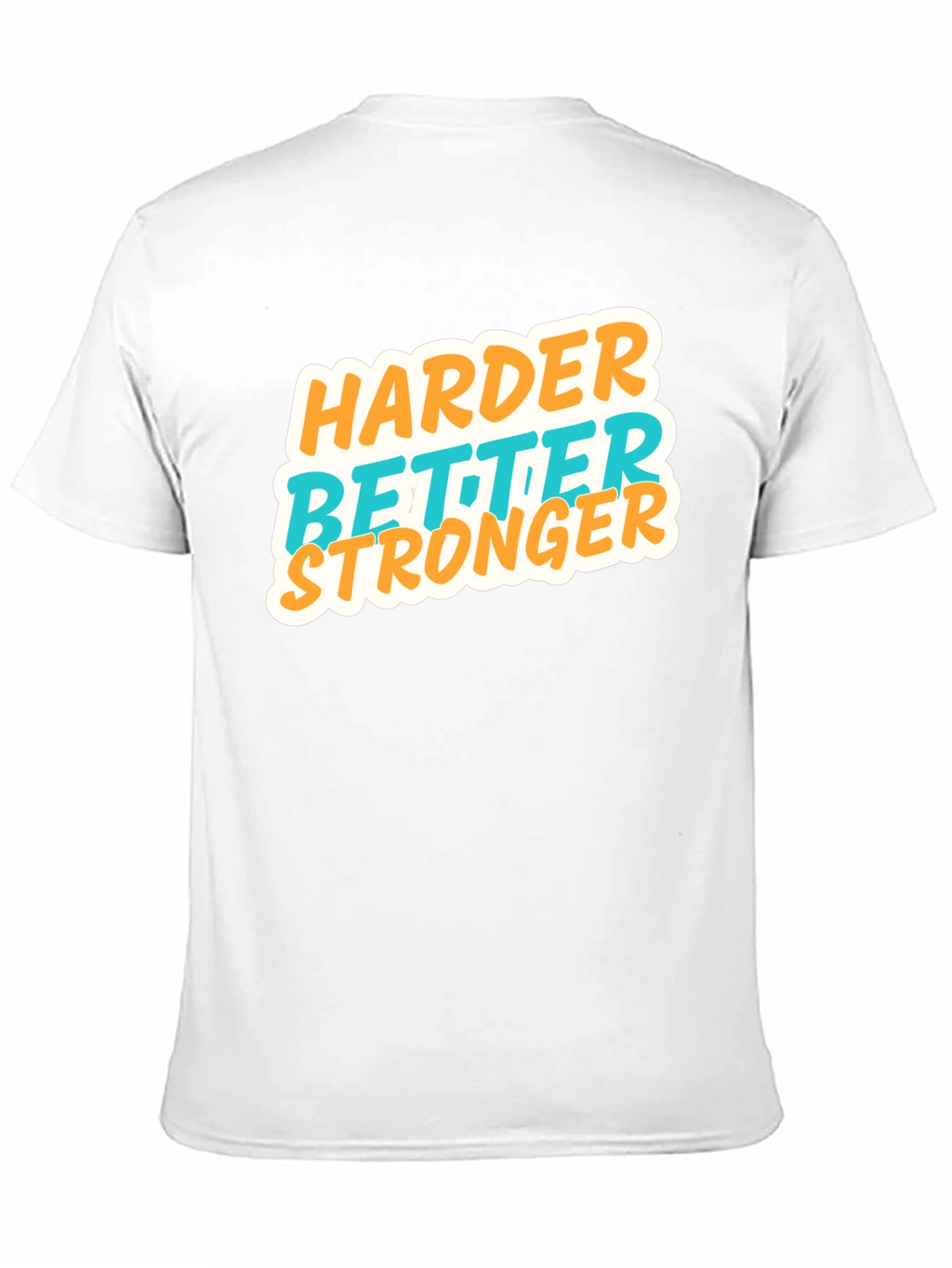 Harder Better Stronger Graphic Tee
