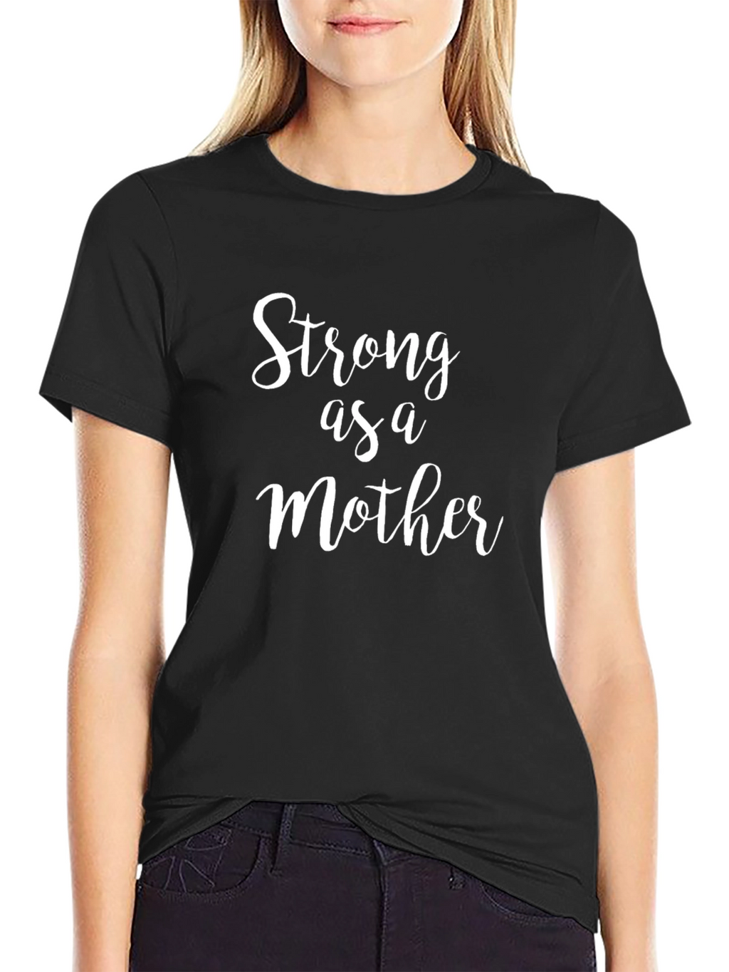 Strong as a Mother Black T-Shirt