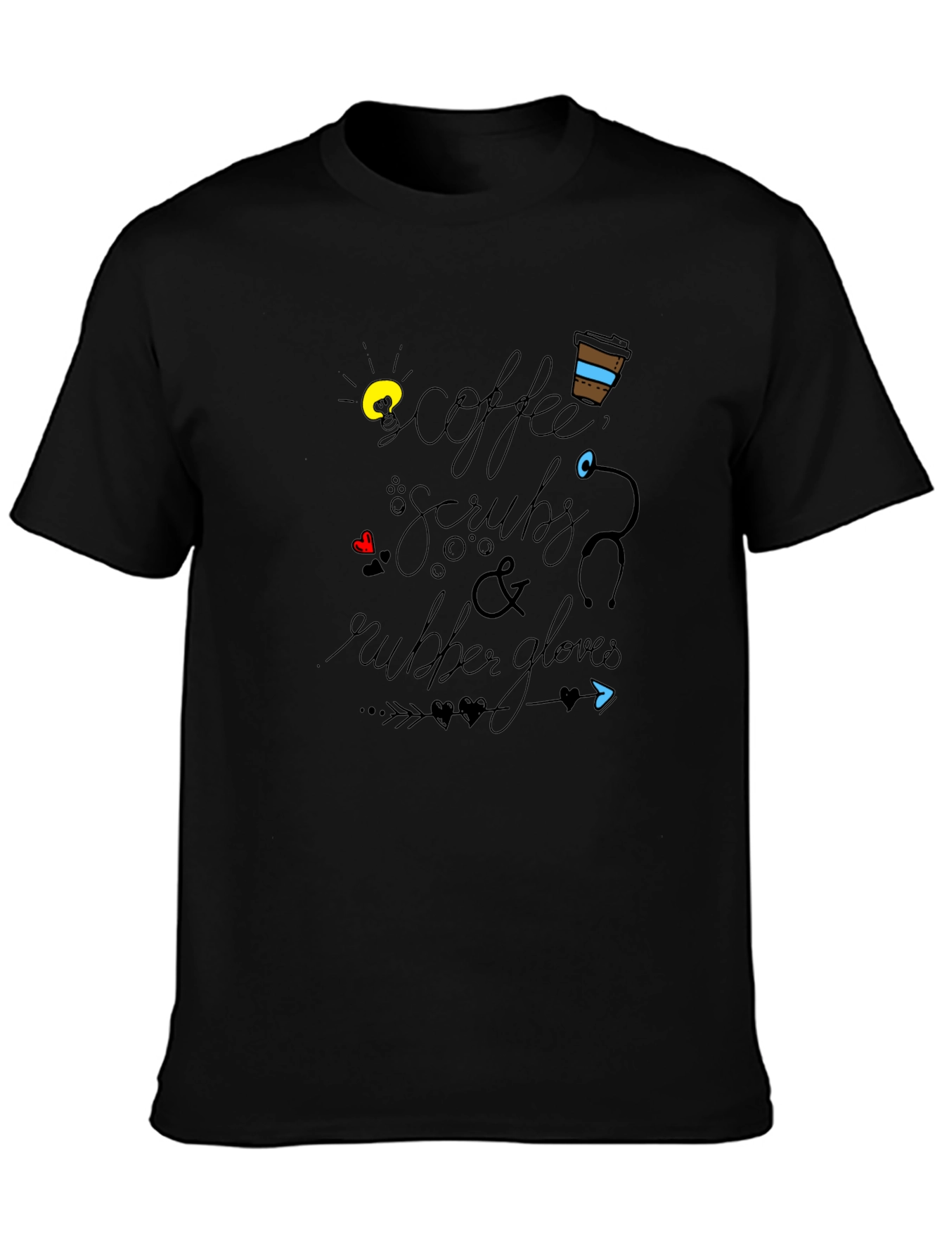 Coffee Scrubs & Rubber Gloves Graphic Tee