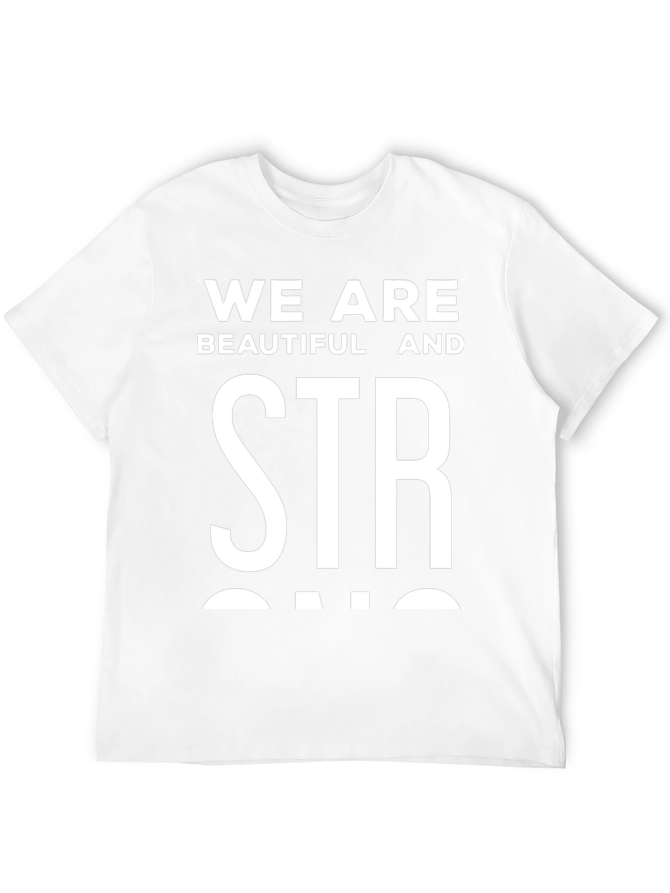 We Are Beautiful And Strong Graphic Tee - Black