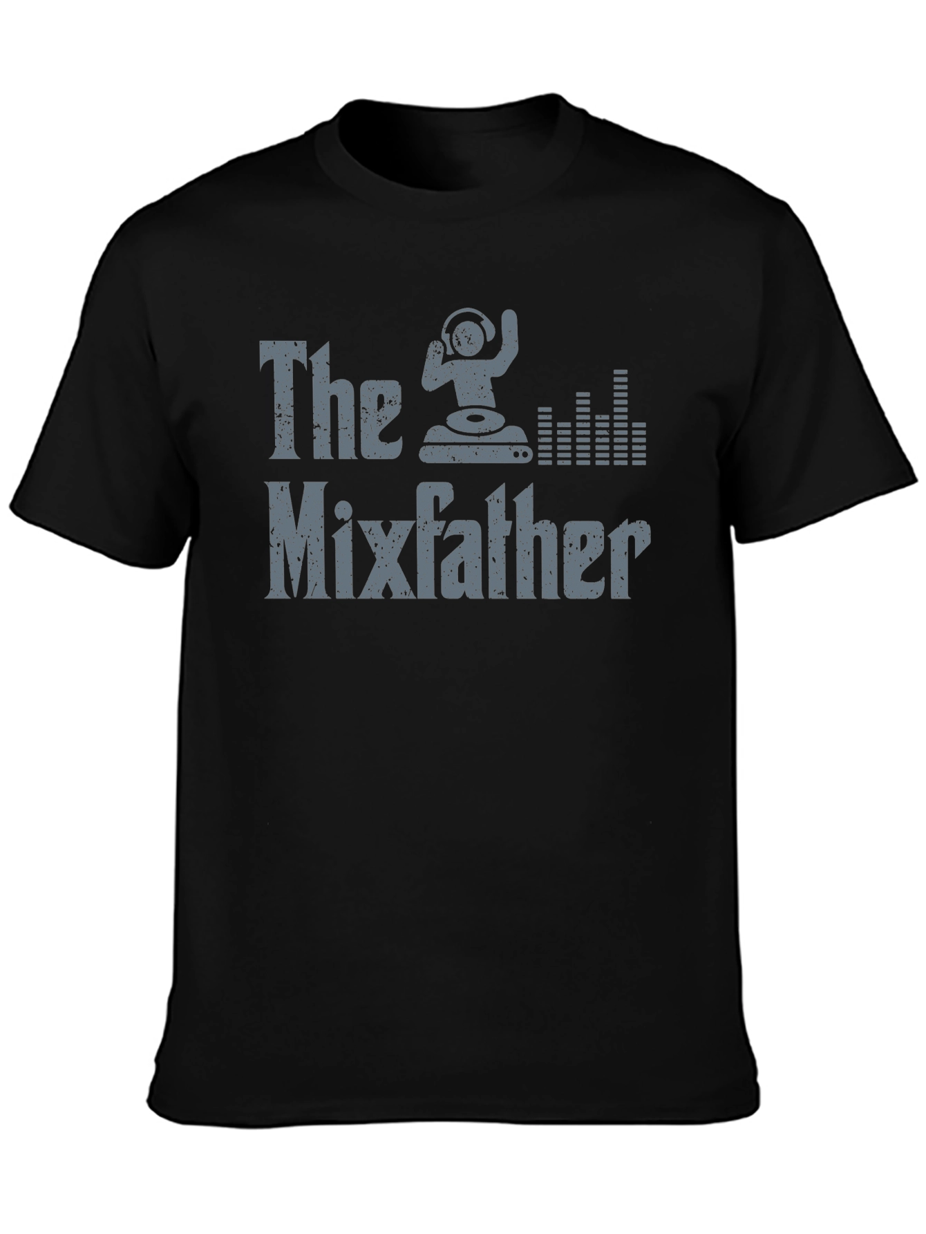 The Mixfather T-Shirt - DJ Music Lover Tee