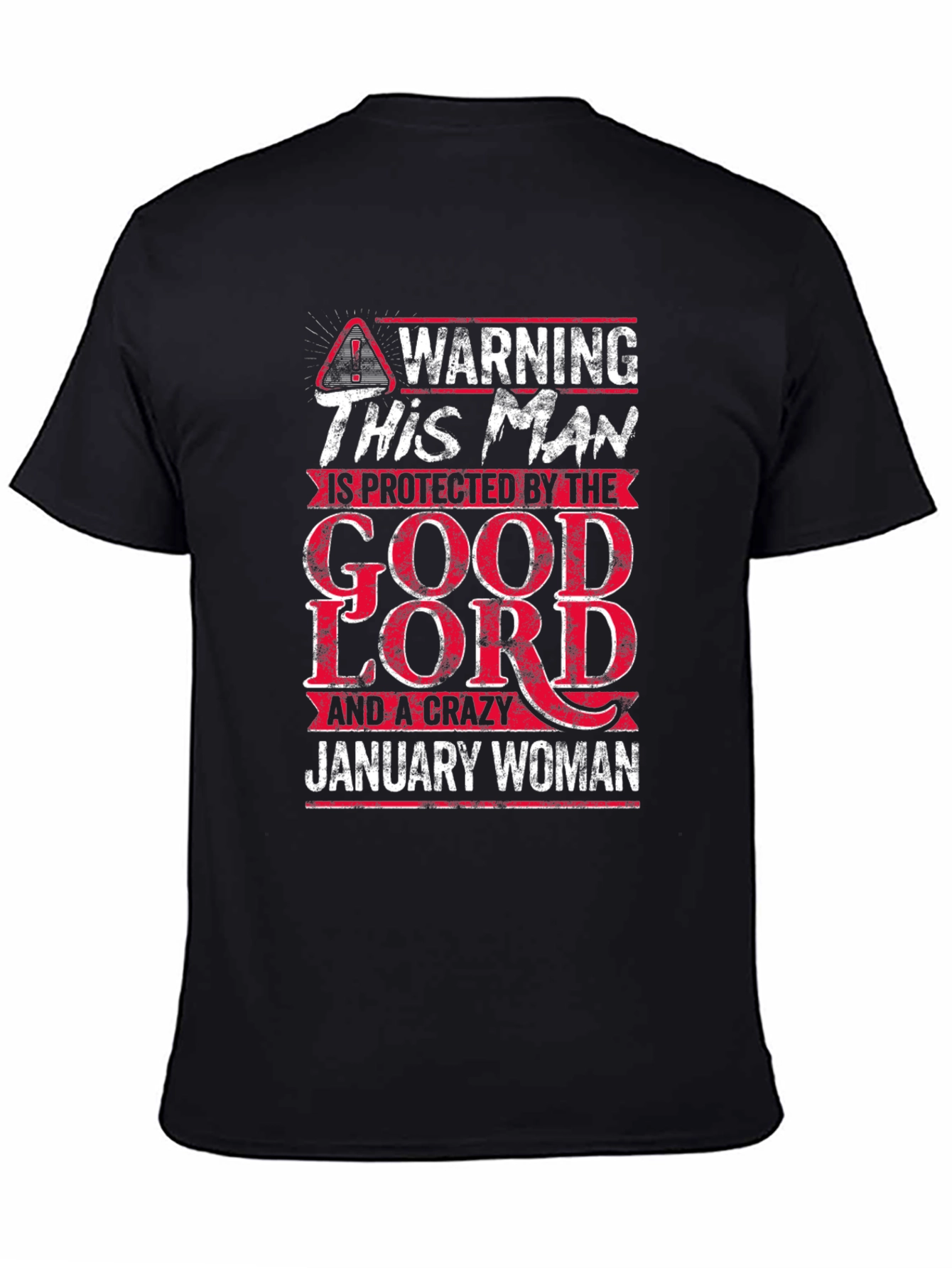 Warning This Man is Protected by January Woman T-Shirt