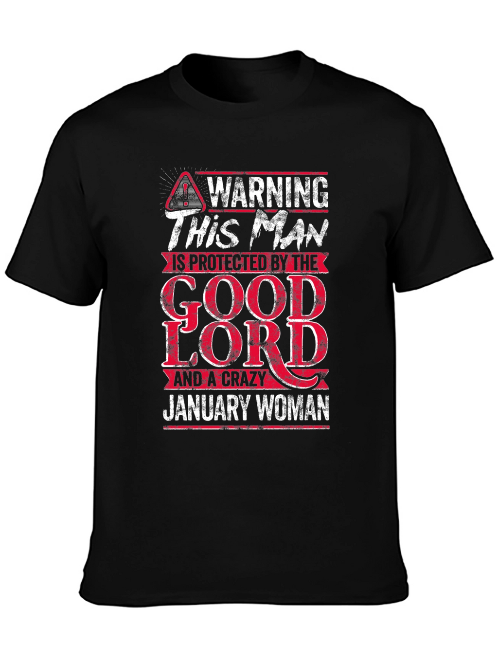Warning This Man is Protected by January Woman T-Shirt