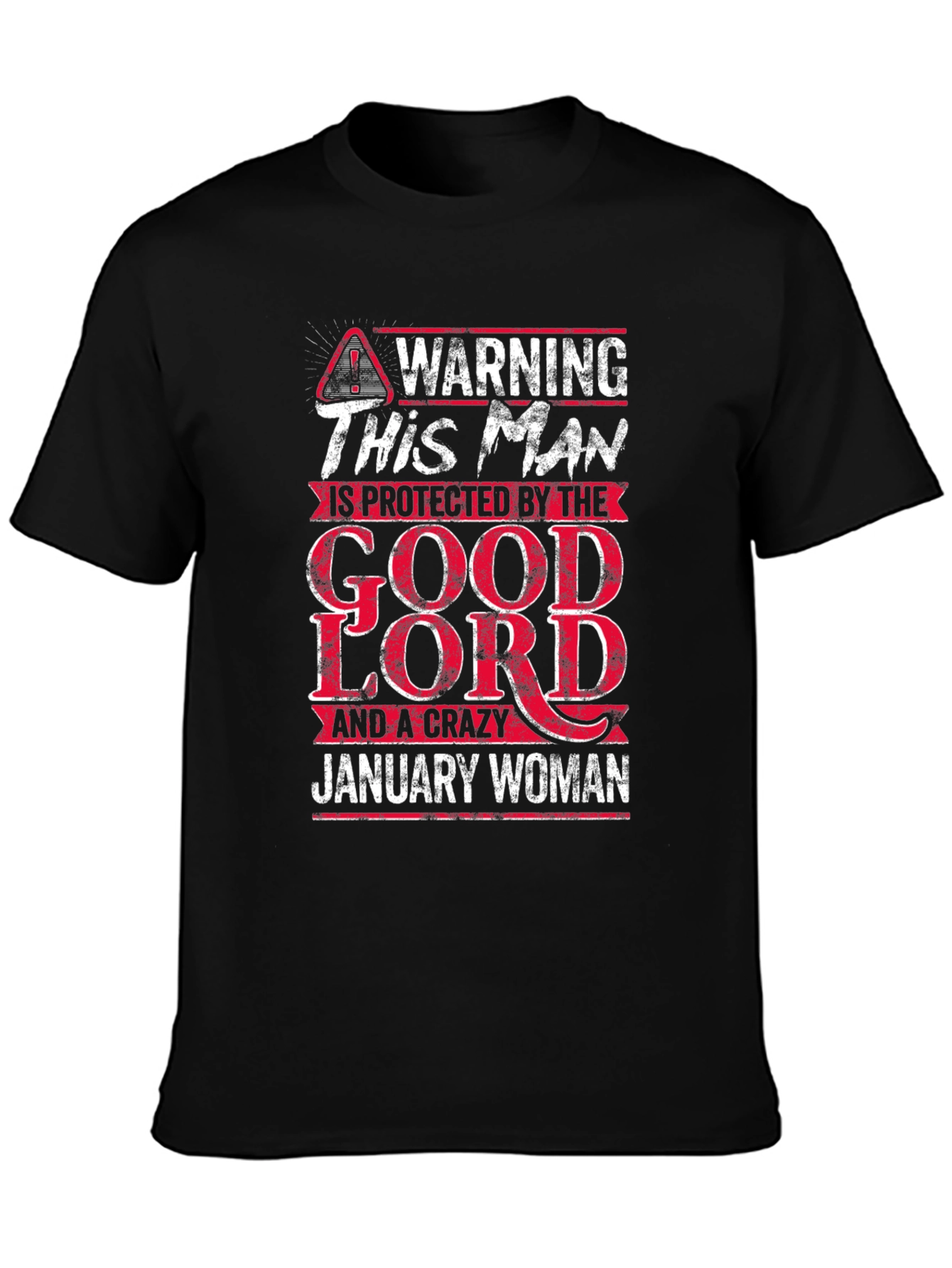 Warning This Man is Protected by January Woman T-Shirt