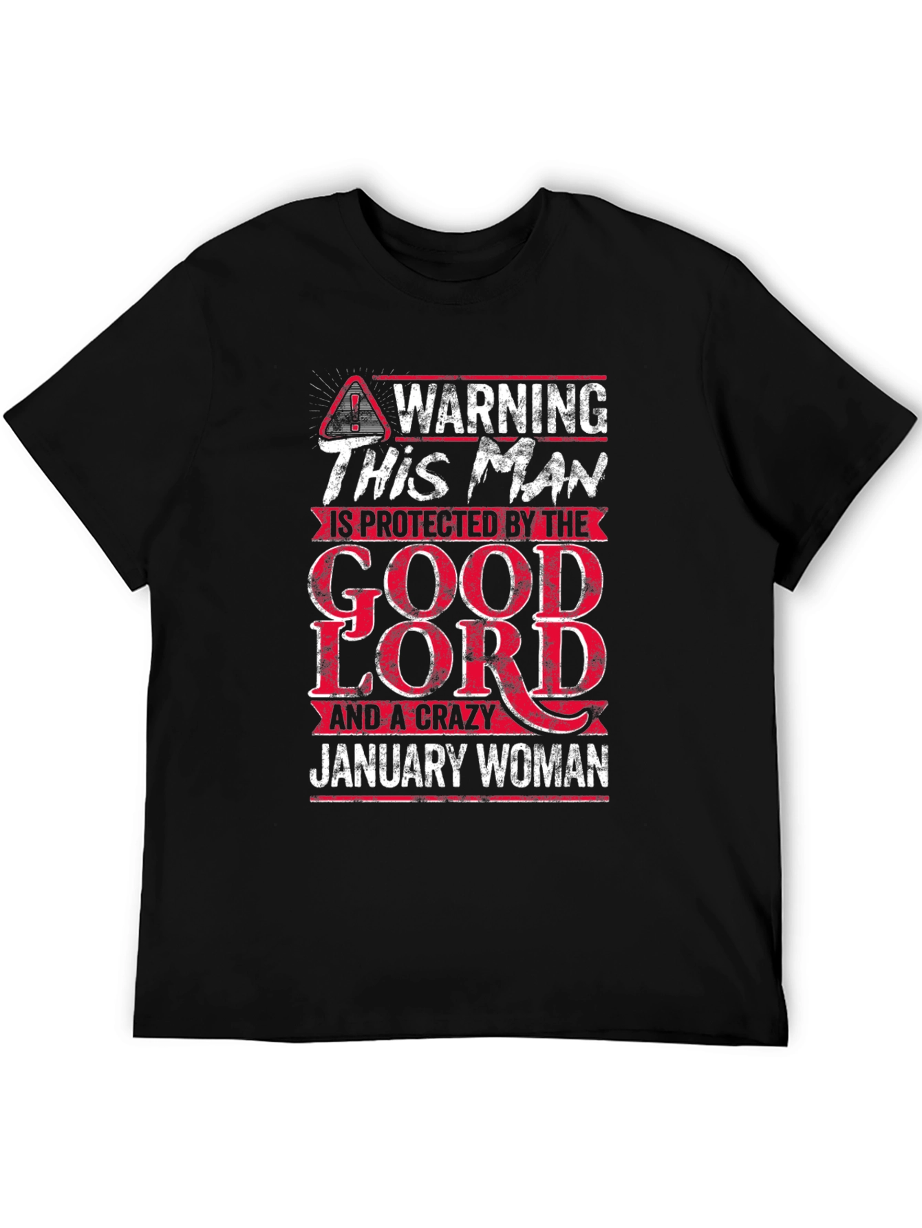 Warning This Man is Protected by January Woman T-Shirt