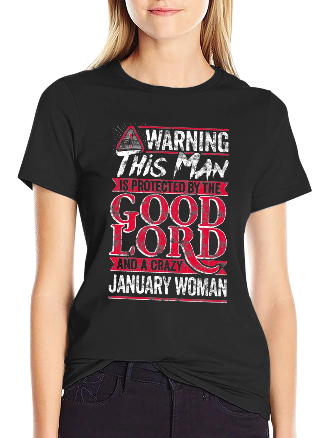 Warning This Man is Protected by January Woman T-Shirt