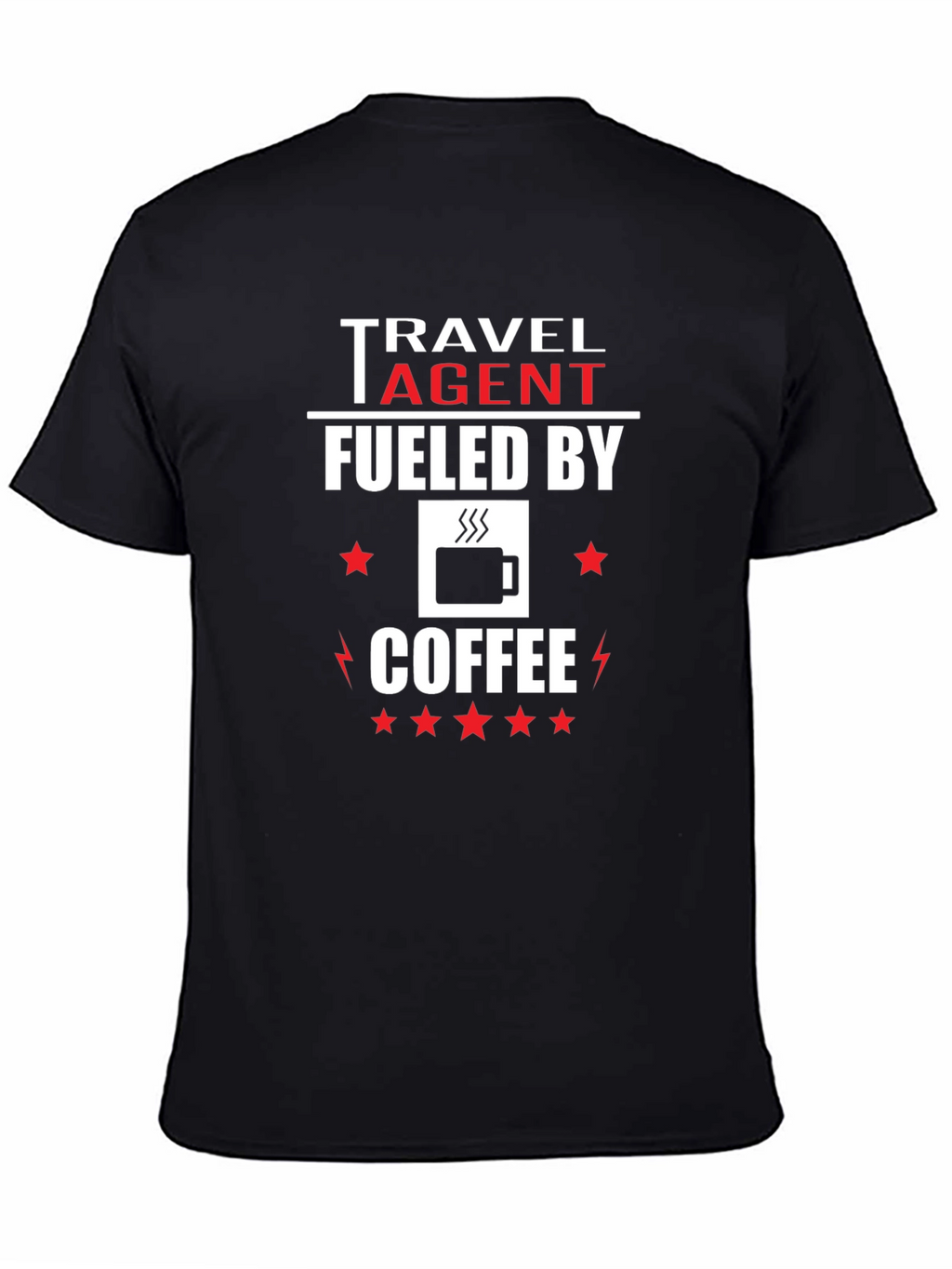 Travel Agent Fueled by Coffee Graphic T-Shirt