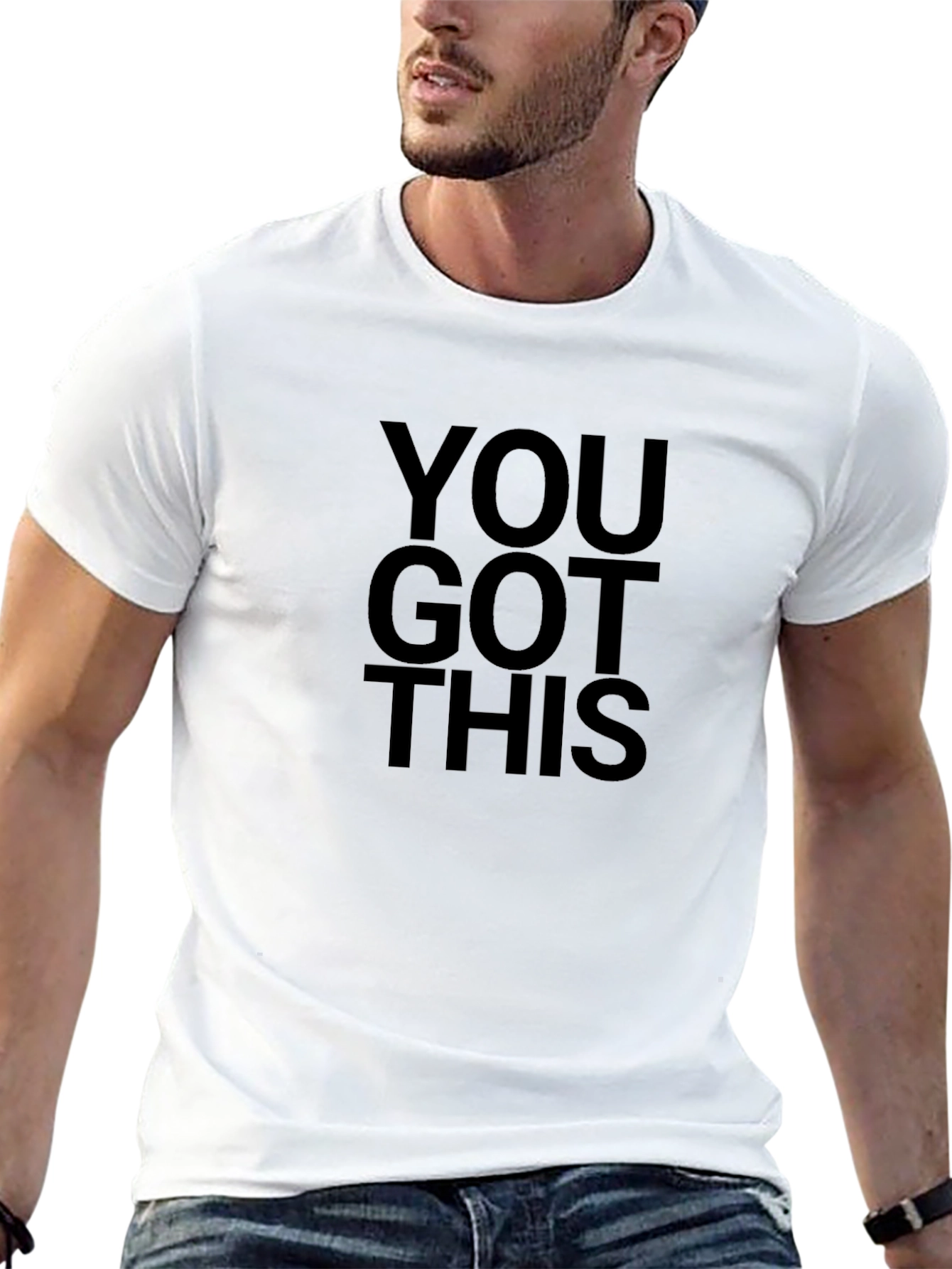 You Got This T-Shirt - Motivational Graphic Tee