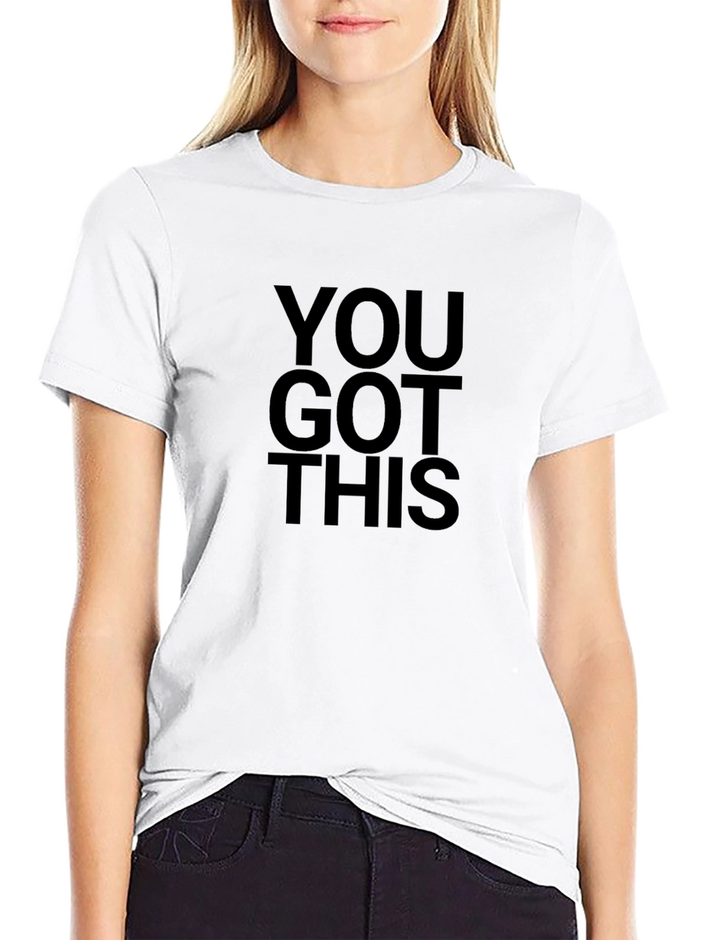 You Got This T-Shirt - Motivational Graphic Tee