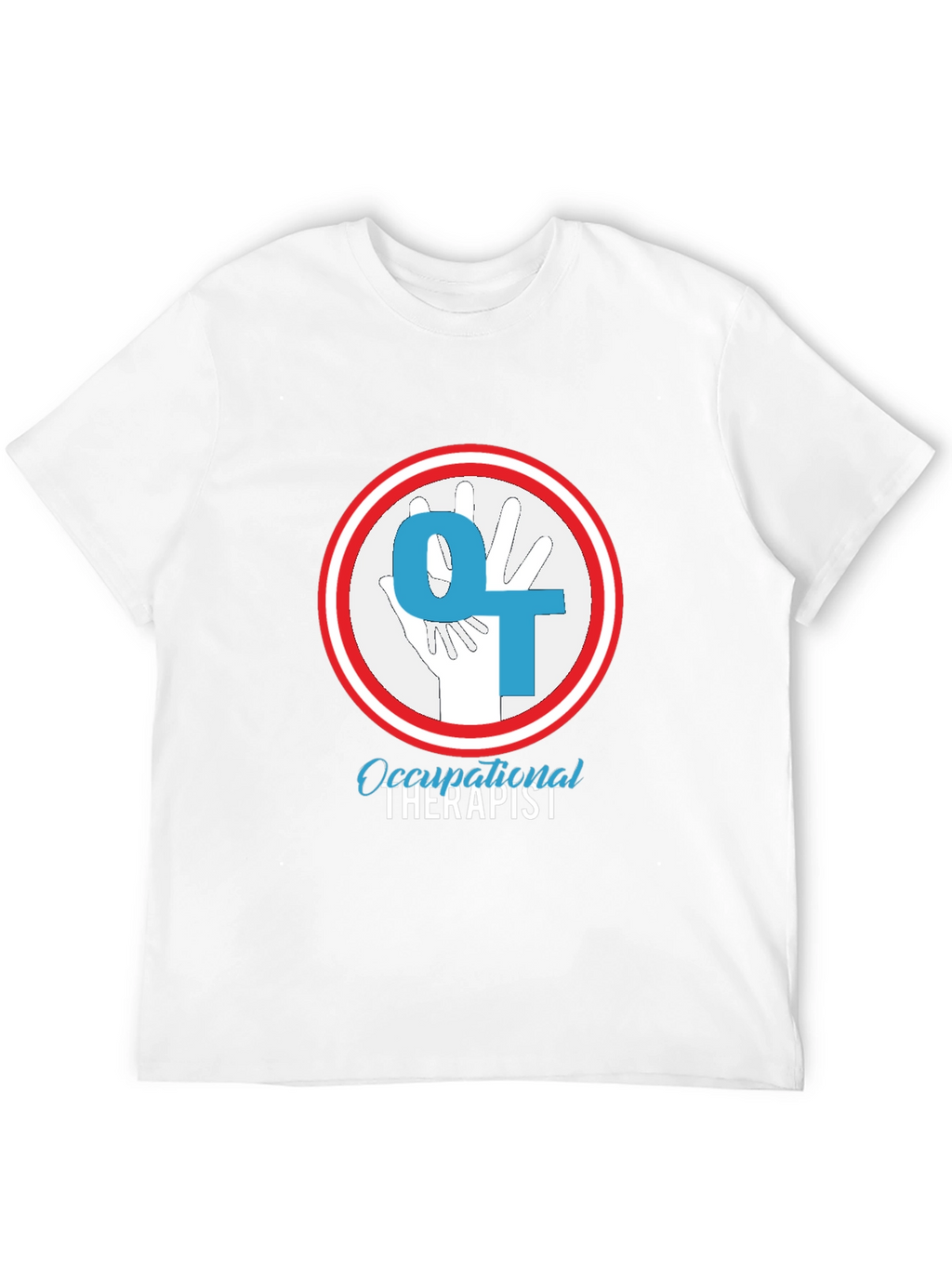 Occupational Therapist T-Shirt - OT Hand Design