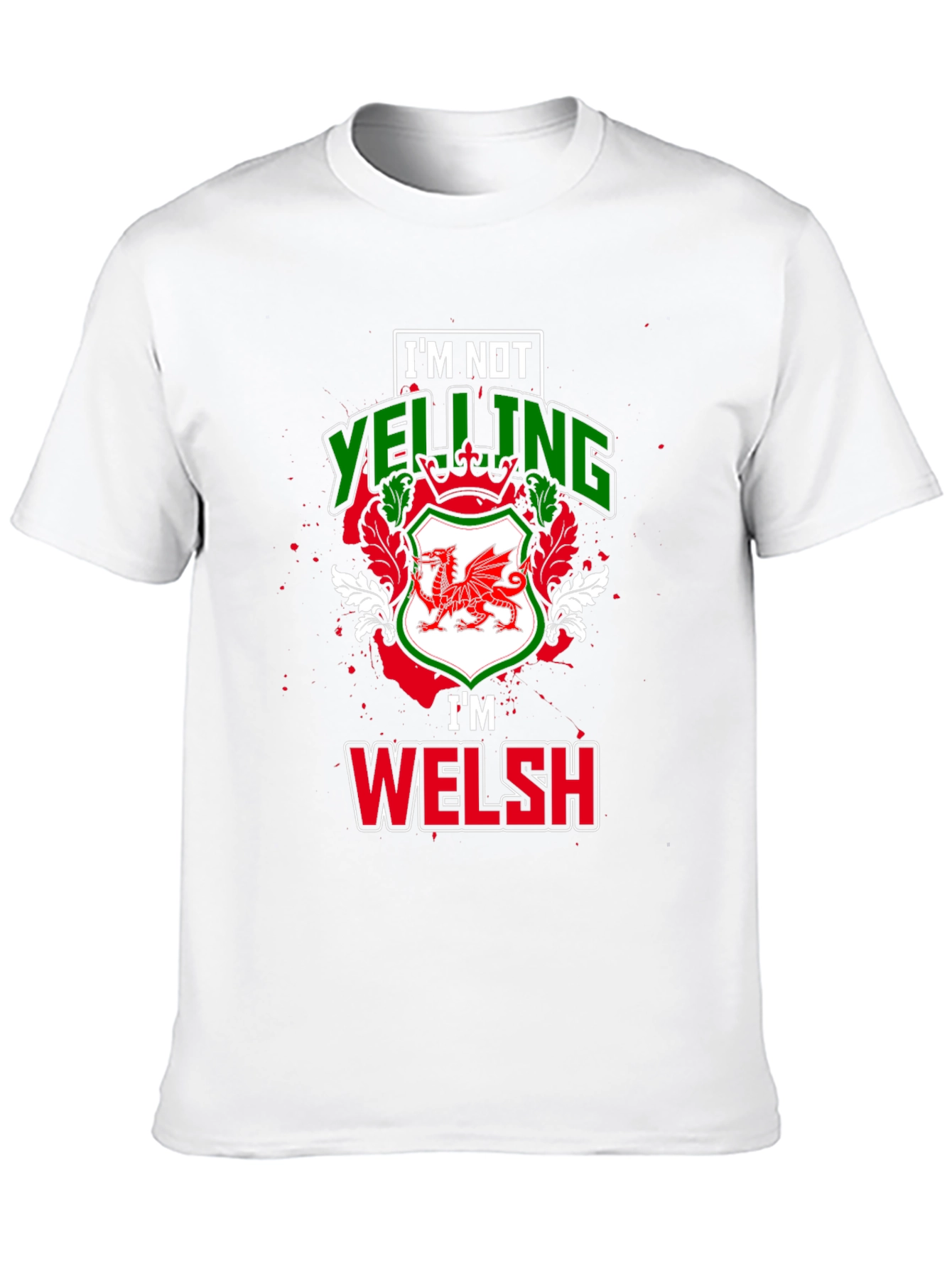 Im Not Yelling Im Welsh Black T-Shirt