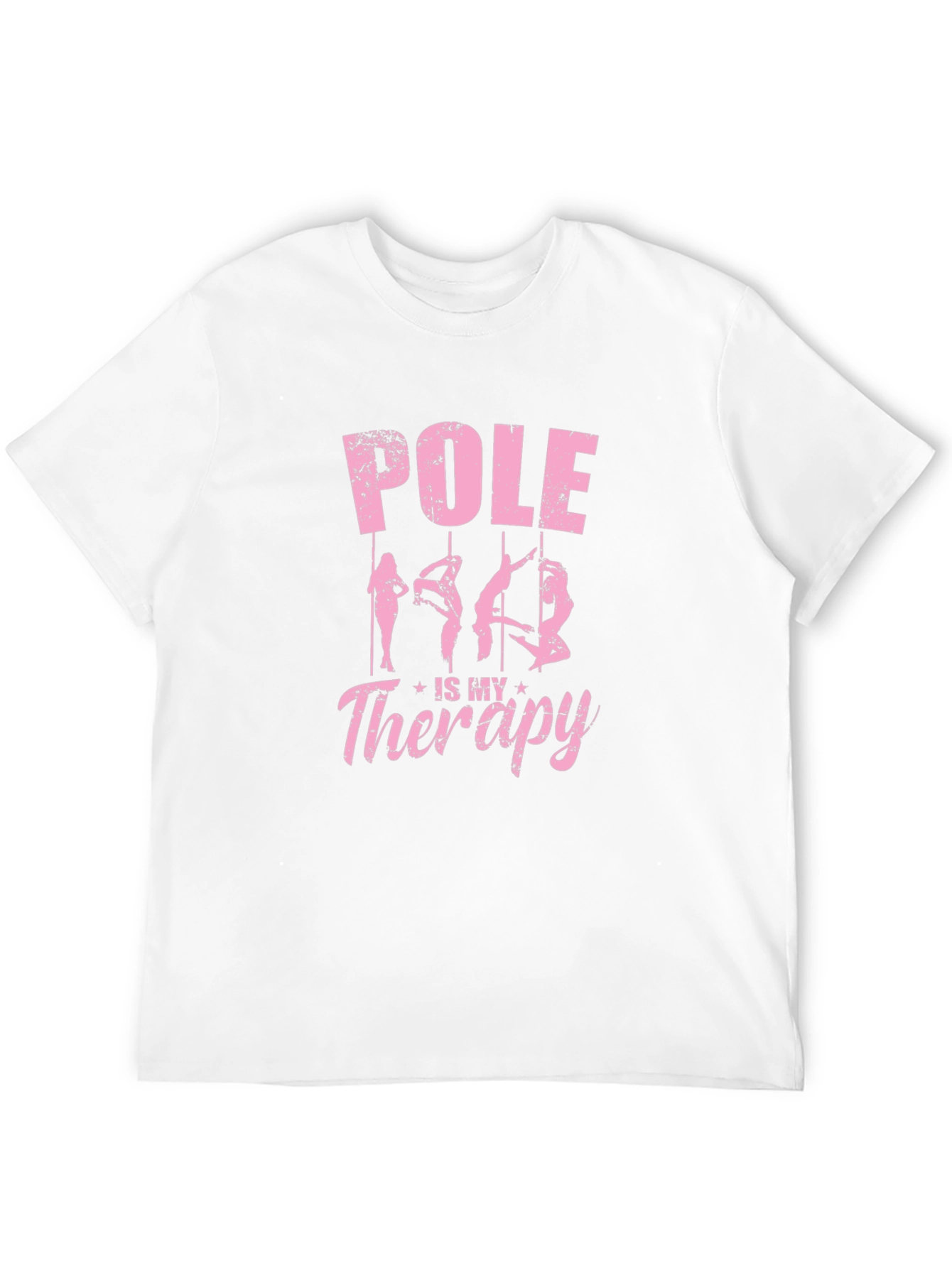 Pole is My Therapy Graphic T-Shirt