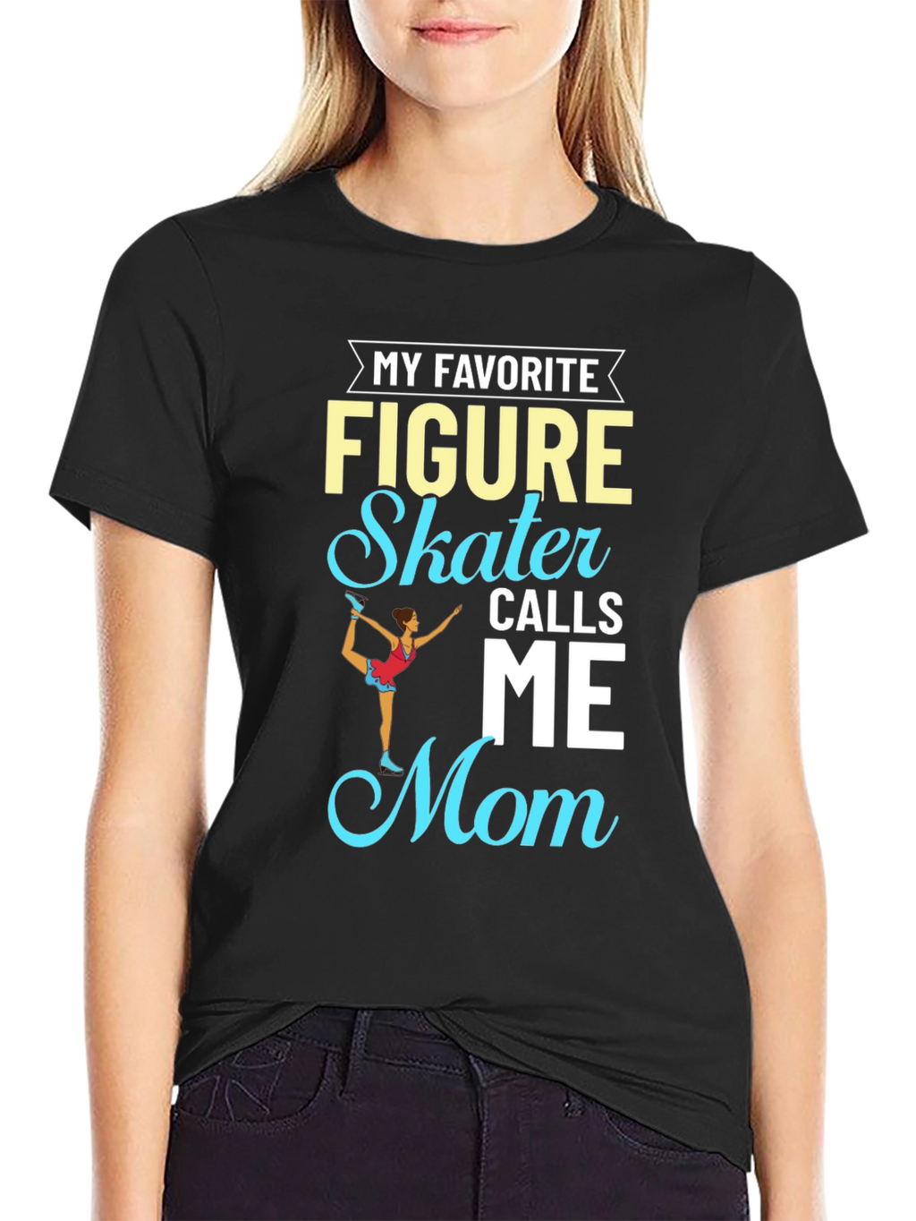 Figure Skater Mom T-Shirt - Sporty Apparel