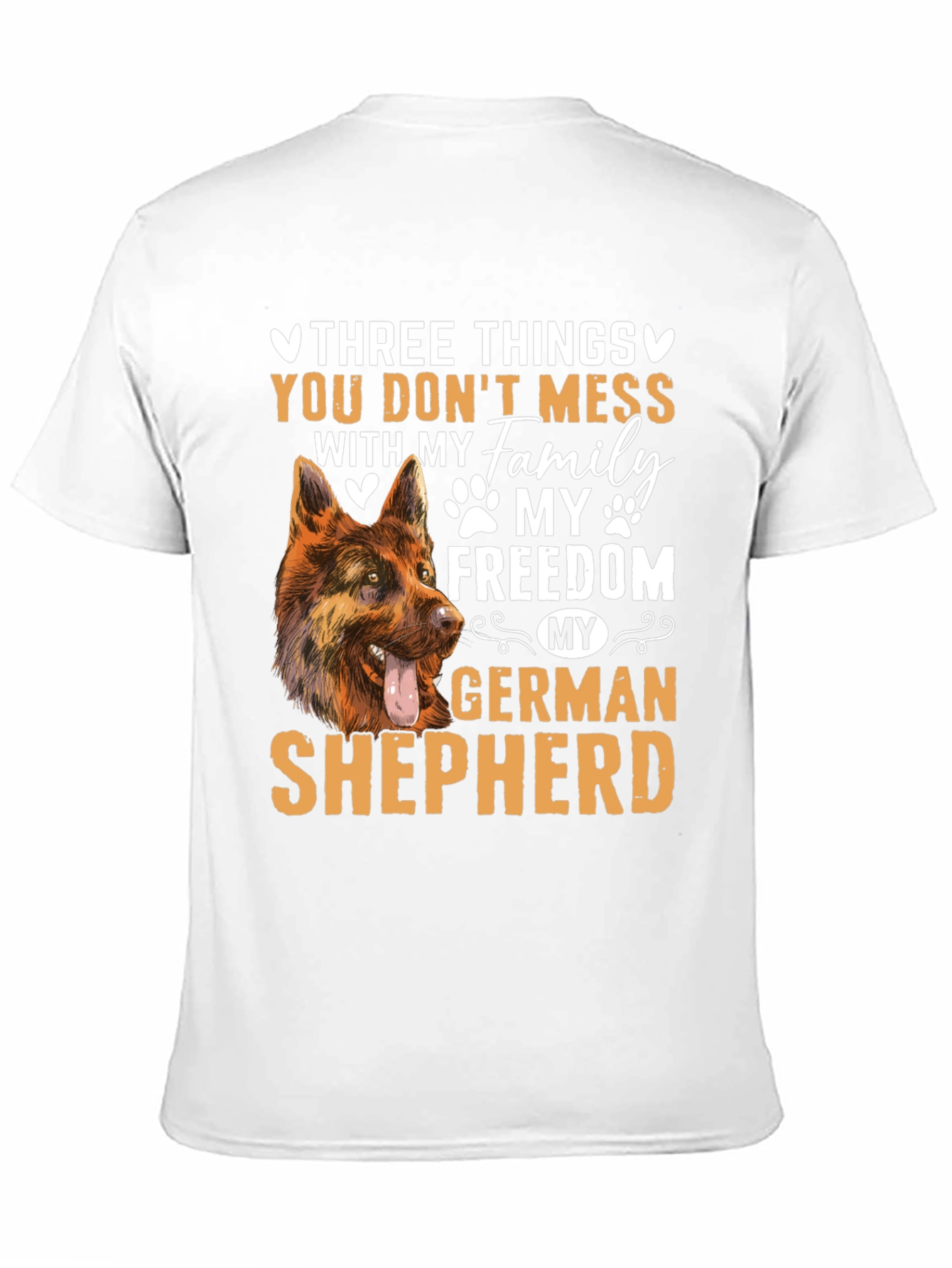 German Shepherd T-Shirt - Dont Mess With My Family!