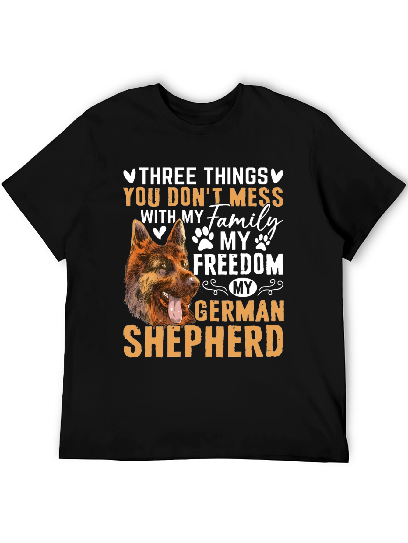 German Shepherd T-Shirt - Dont Mess With My Family!